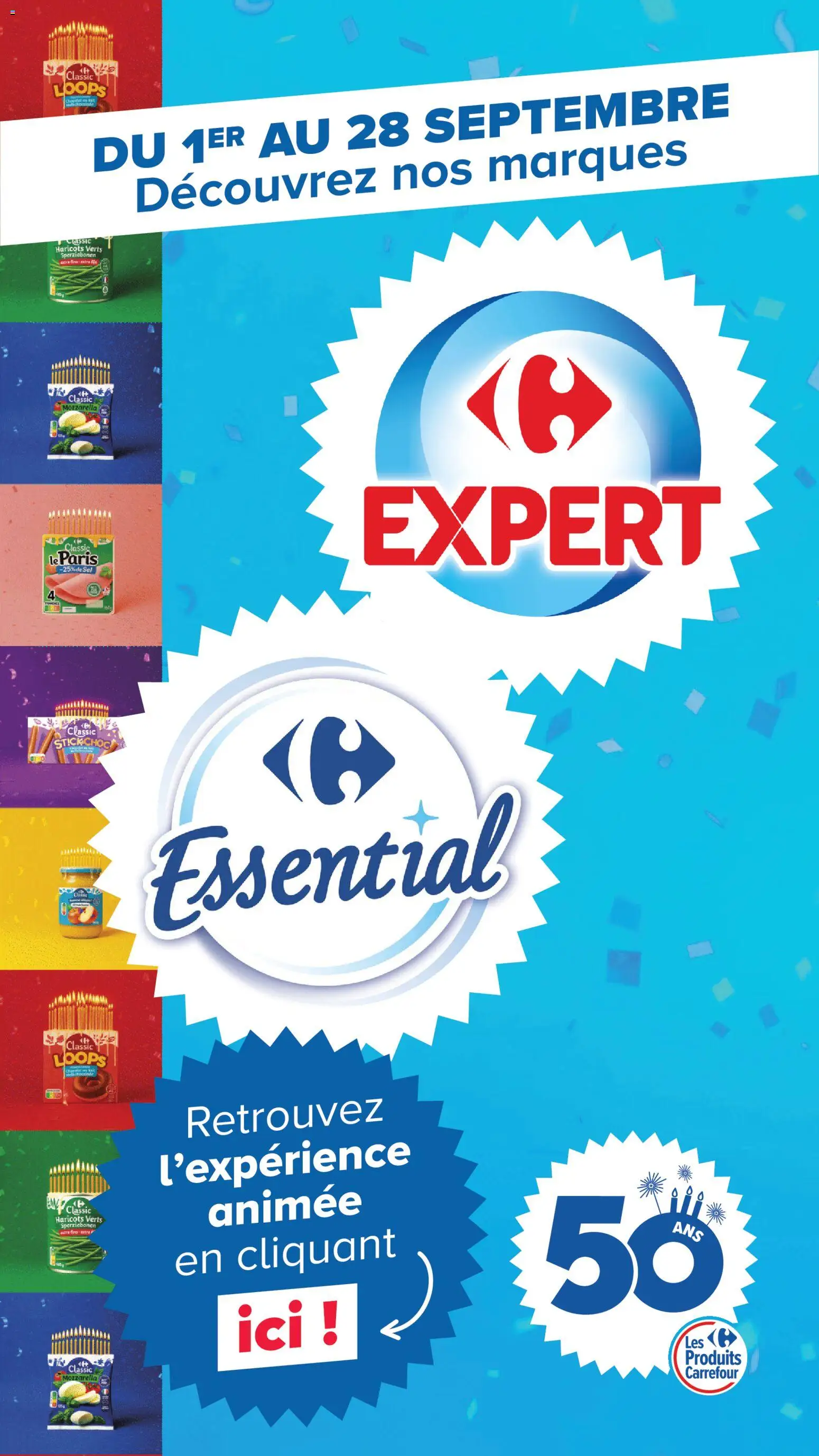 Prévisualisation de Carrefour Market Découvrez les Marques carrefour expert & essential du magasin Carrefour Market formulaire valide 01/09/2026