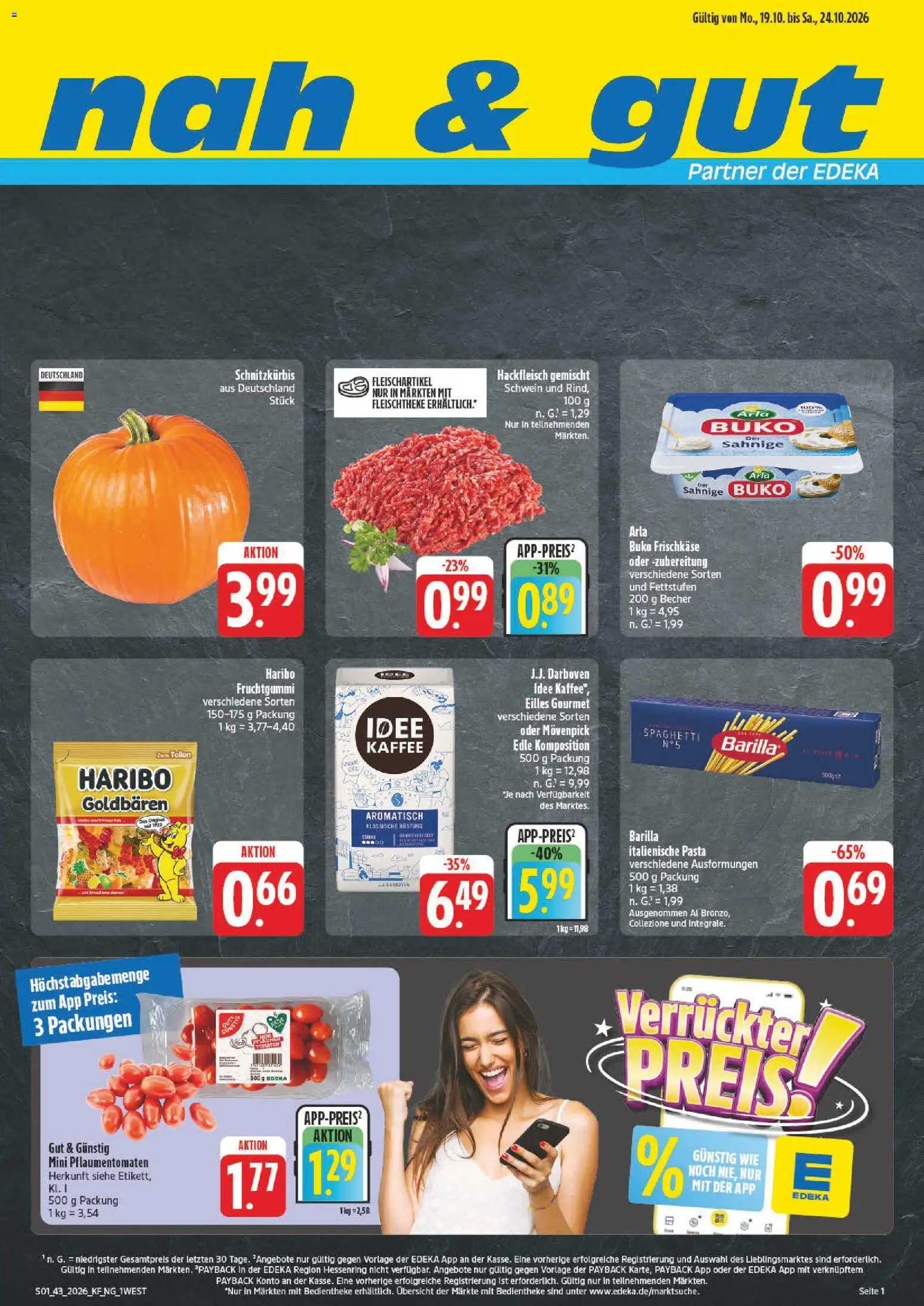 Vorschau von dem Prospekt des Geschäftes nah & gut, gültig ab dem 19.10.2026 - Kaffee, Pasta, Haribo, Spaghetti, Hackfleisch, Barilla, Frischkase