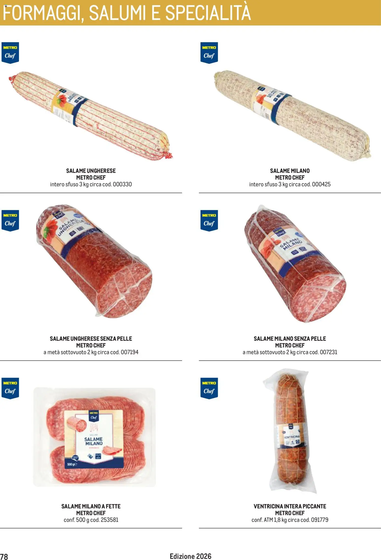Anteprima dell'opuscolo Metro volantino Hotel dal negozio Metro valido da 31/08/2026 - Salame, Specialità