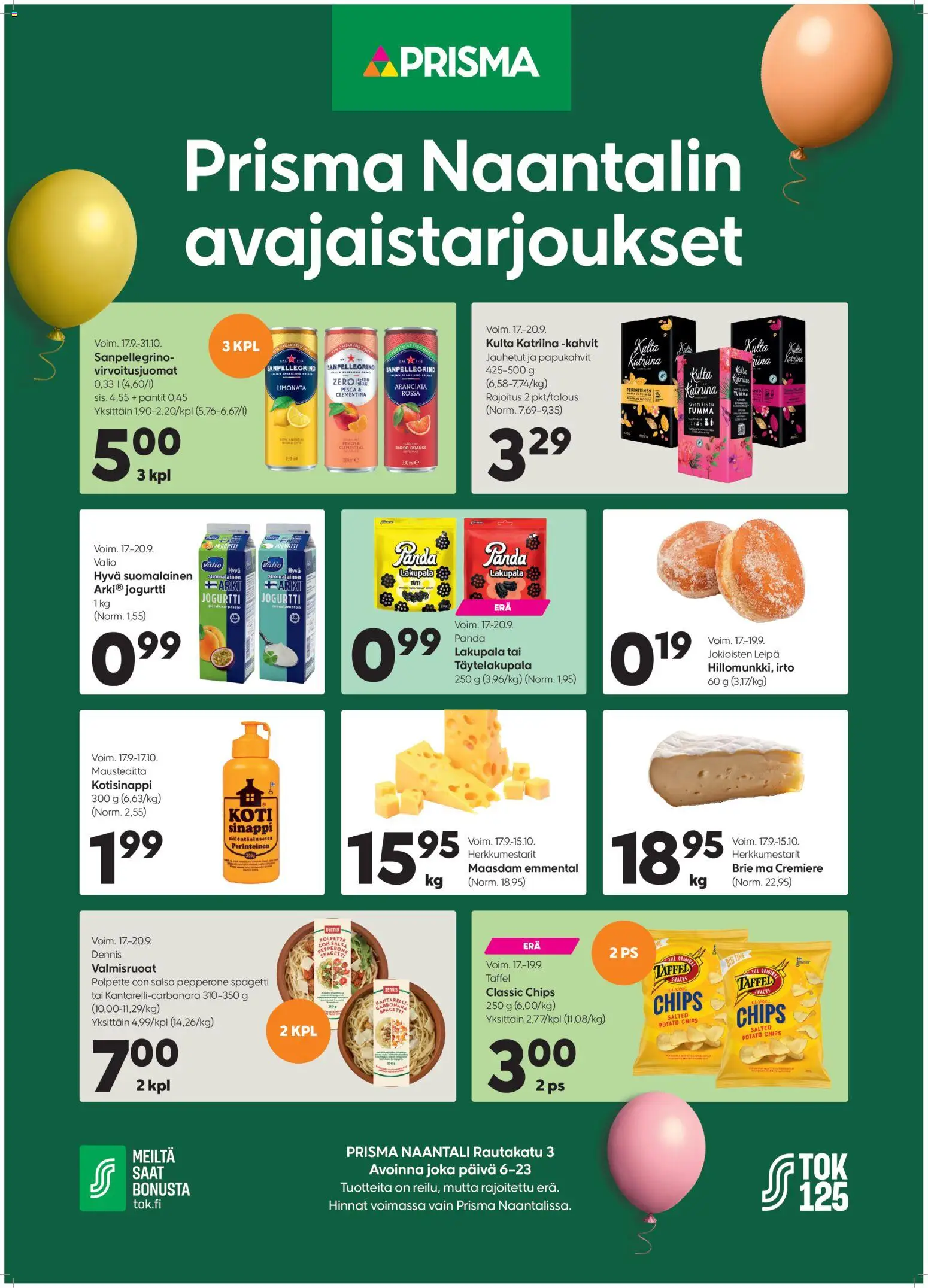 Kaupan Prisma Prisma - Naantalin avajaistarjoukset esikatselu, voimassa 17/09/2026
