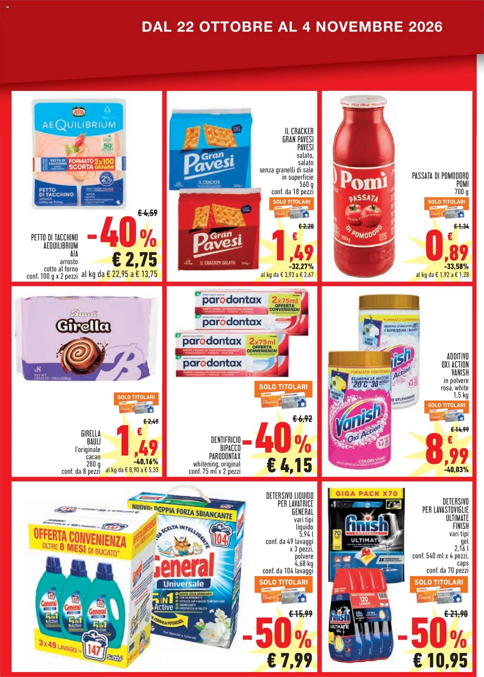 Anteprima dell'opuscolo Conad volantino Perché Conviene Piemonte dal negozio Conad valido da 22/10/2026 - Lavastoviglie, Pomodoro, Tacchino, Sale, Cracker, Passata di pomodoro, Dentifricio, Petto di tacchino