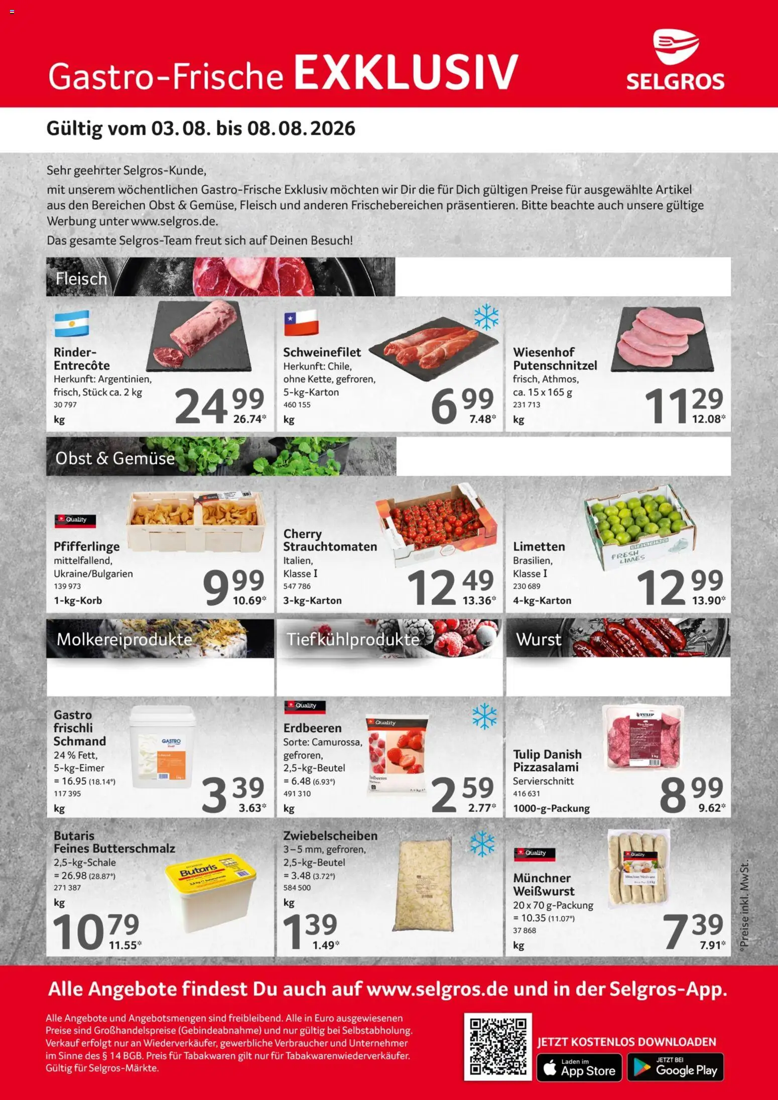 Vorschau von dem Prospekt des Geschäftes Selgros, gültig ab dem 03.08.2026 - Wurst, Gemüse, Obst, Pfifferlinge, Schweinefilet, Weißwurst, Limetten, Putenschnitzel