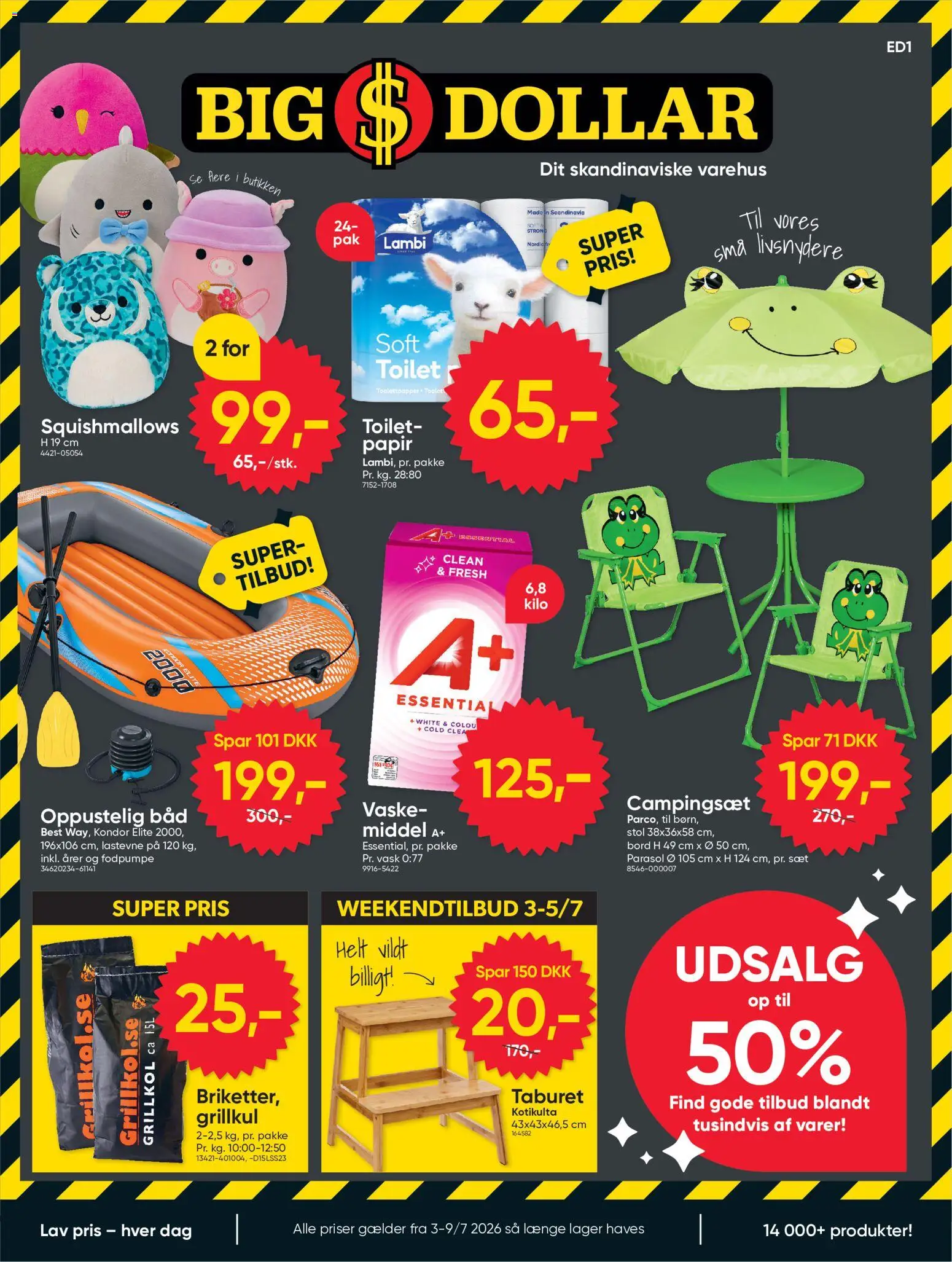 Eksempel på tilbudsavis Big Dollar - Tillbudsavis fra butik Bigdollar gyldig fra 03/07/2026 - Toilet, Parasol, Stol, Bord, Bad