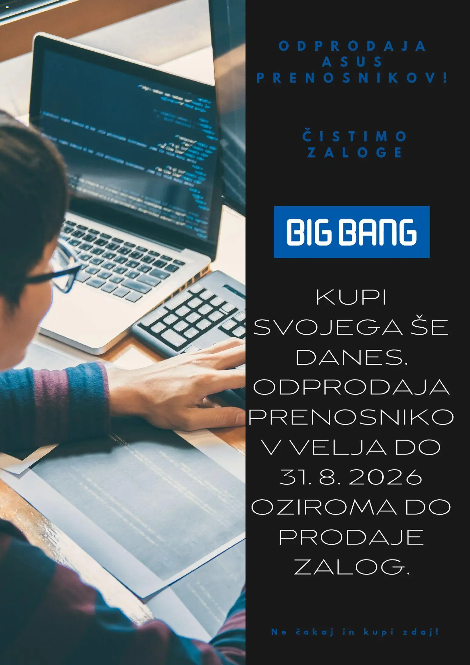 Predogled kataloga iz trgovine Big Bang veljaven od 01.08.2026