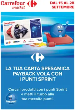 Anteprima dell'opuscolo Carrefour volantino Market - Punti Sprint Payback dal negozio Carrefour valido da 15/09/2026