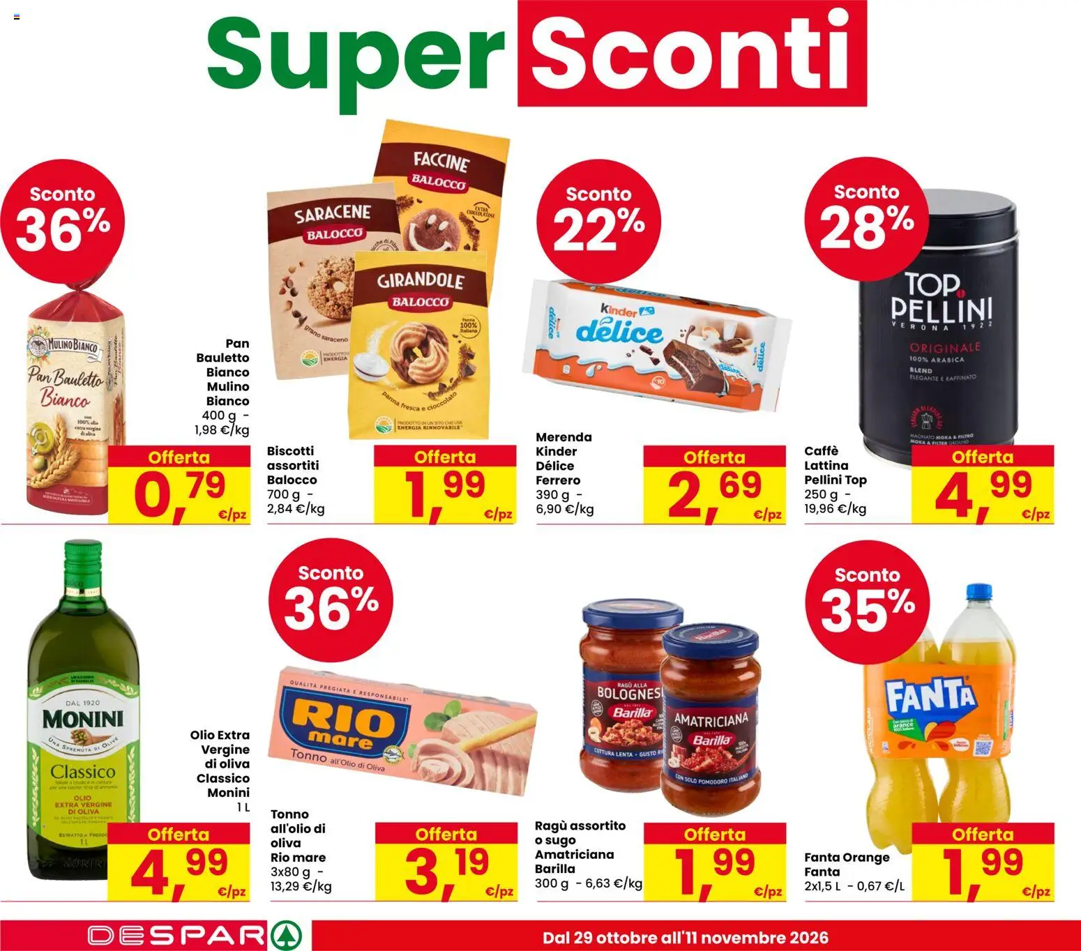 Anteprima dell'opuscolo Despar volantino Budrio dal negozio Despar valido da 29/10/2026 - Cioccolato, Olio, Tonno, Barilla, Fanta, Panna, Macinato, Pellini
