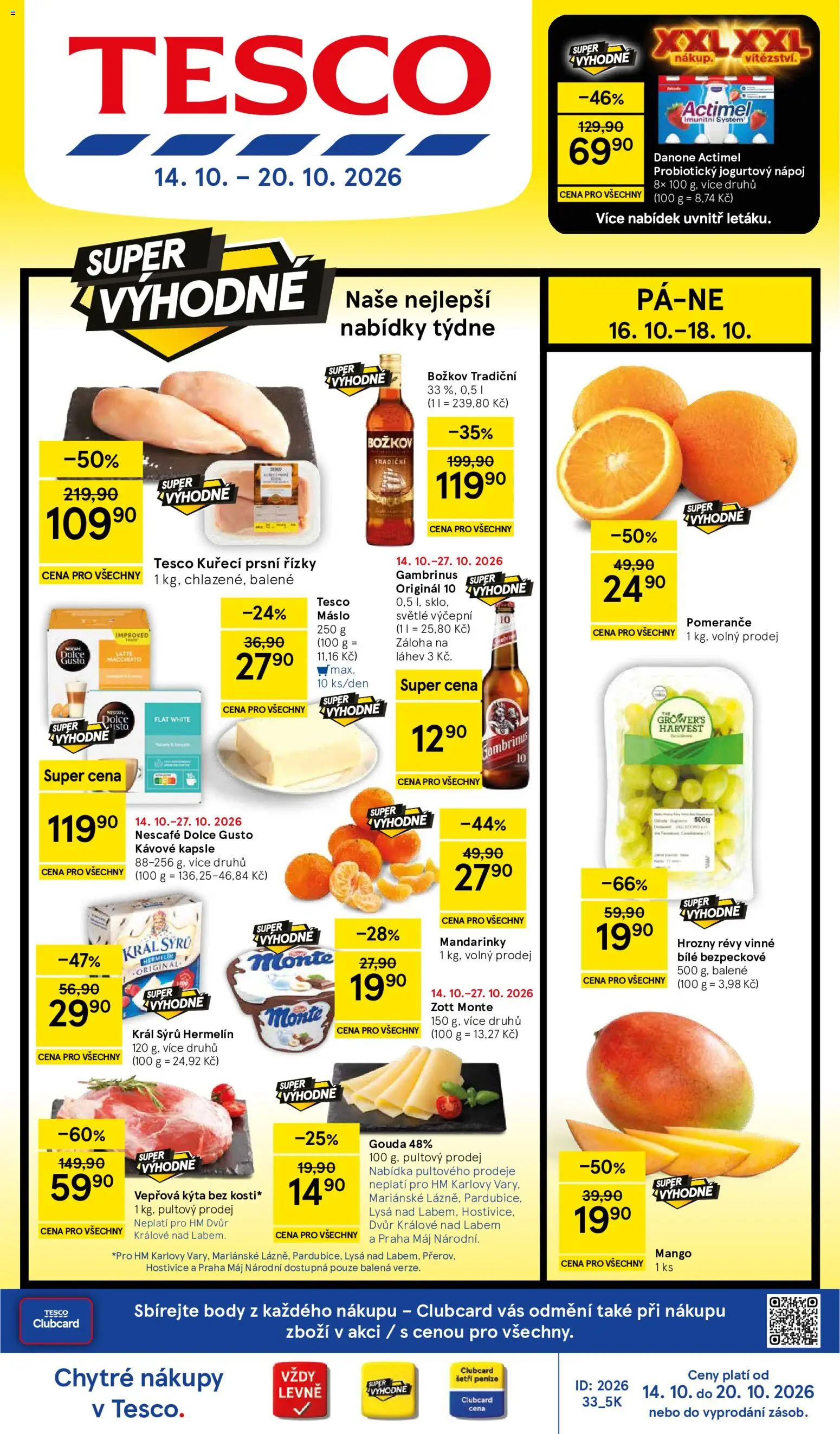 Náhled nabídky: Tesco Tesco leták - Hypermarket platný od 14.10.2026 - Dolce Gusto, Hermelín, Vepřová Kýta, Actimel, Mandarinky, Kuřecí prsní řízky, Jogurtový nápoj, Prsní řízky