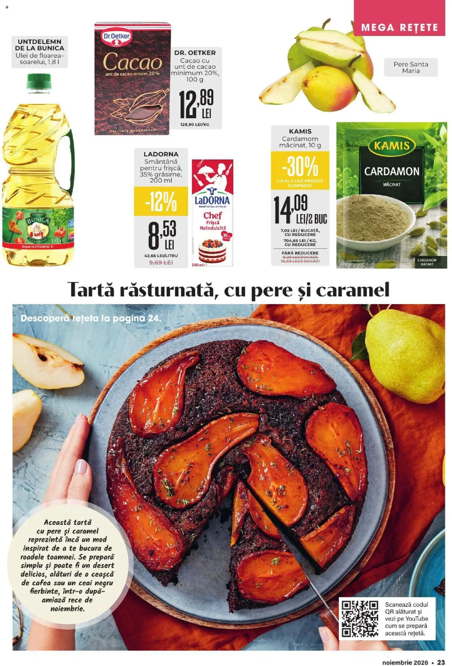 Previzualizarea de cataloage: Mega Image Mega Image Catalog Noiembrie valabil de la 01.11.2026 - Cafea, Ulei, Ceai, Desert, Unt, Cacao, Smântână, Pere