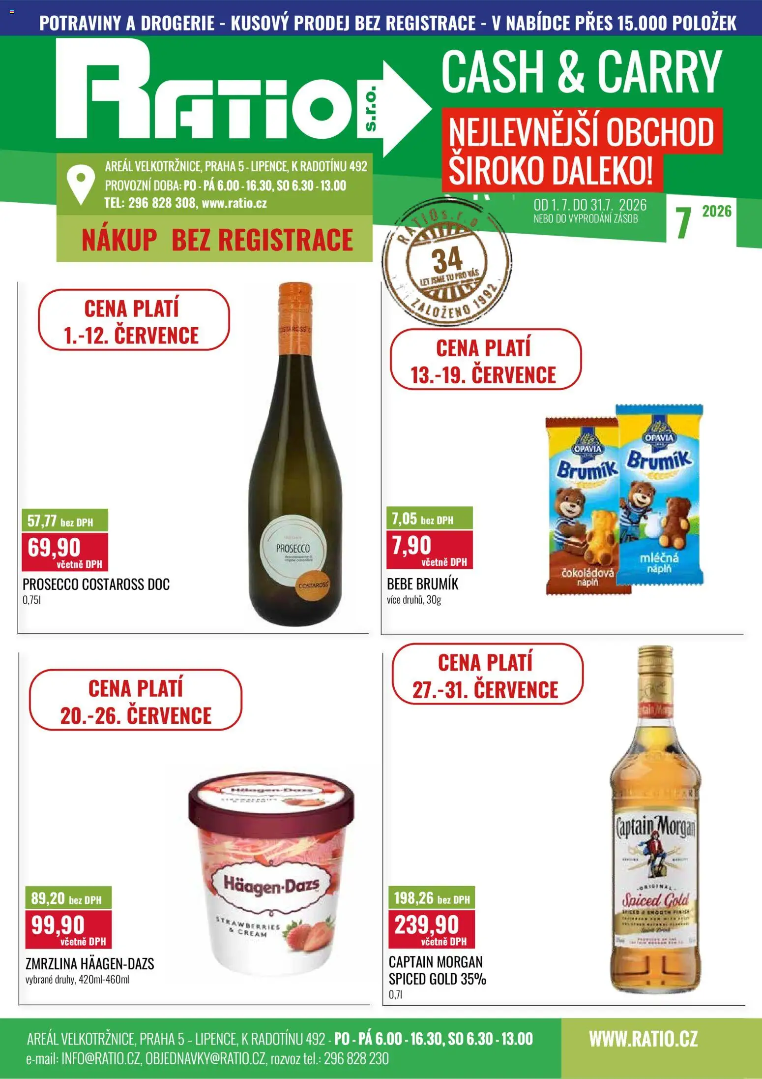 Náhled nabídky: Ratio Ratio leták platný od 01.07.2026 - Potraviny, Zmrzlina, Drogerie, Prosecco, Captain Morgan, Bebe, Brumik, Bebe Brumík