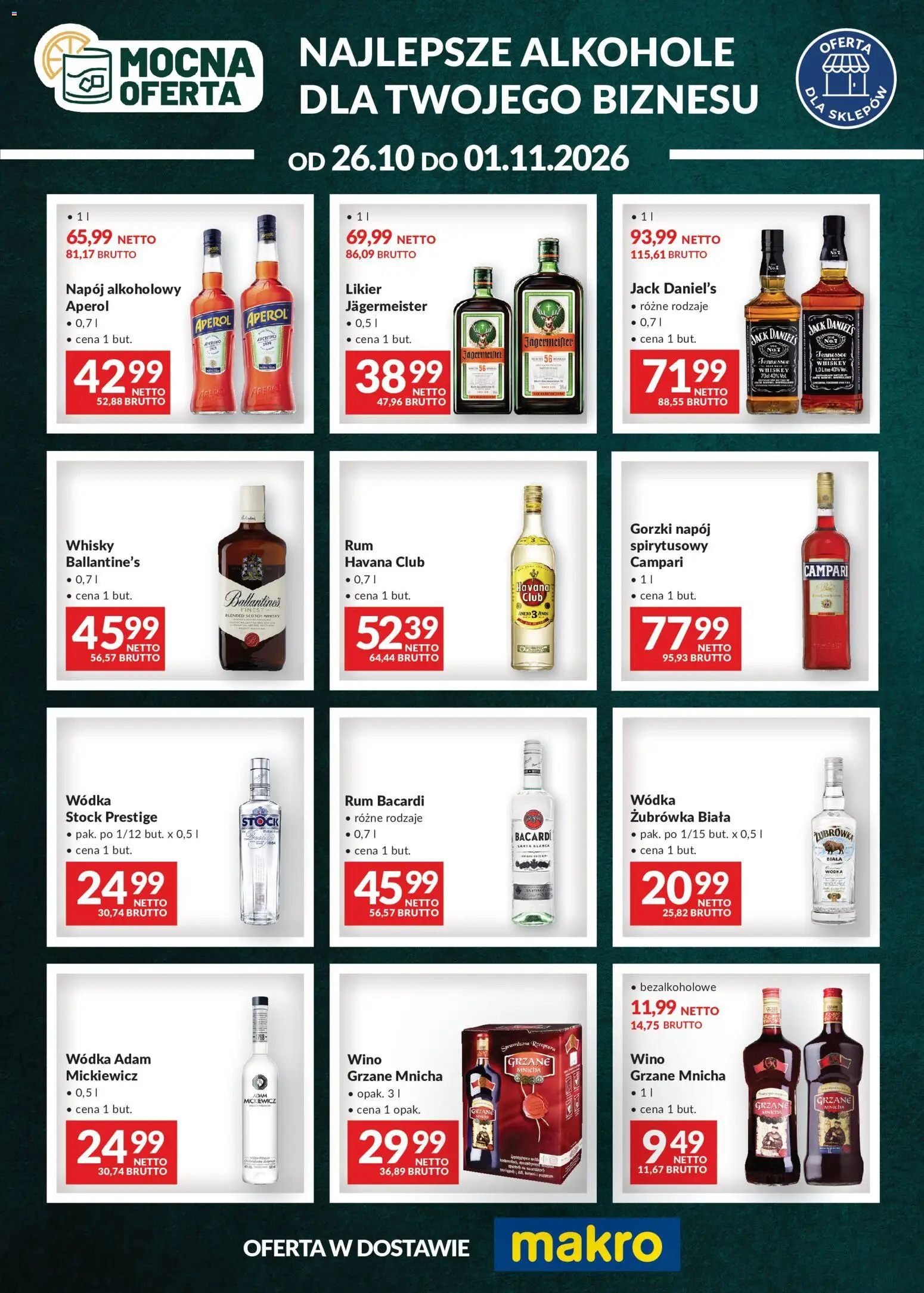 Pogląd gazetki "Makro gazetka - Mocna oferta" ze sklepu Makro ważnej od 26.10.2026 - Aperol, Whisky, Wino, Bacardi, Wódka, Campari, Grzane wino, Scotch whisky
