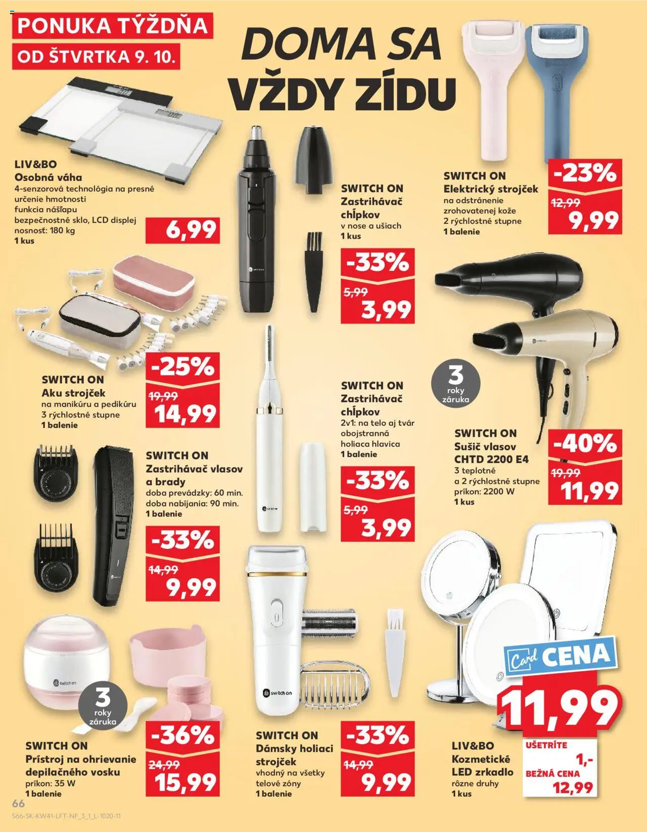 Náhľad Kaufland letáku platného od 09.10.2025 - Zrkadlo, Holiaci strojček, Váha, Led, Zastrihávač vlasov, Aku, Strojček, Zastrihávač chĺpkov