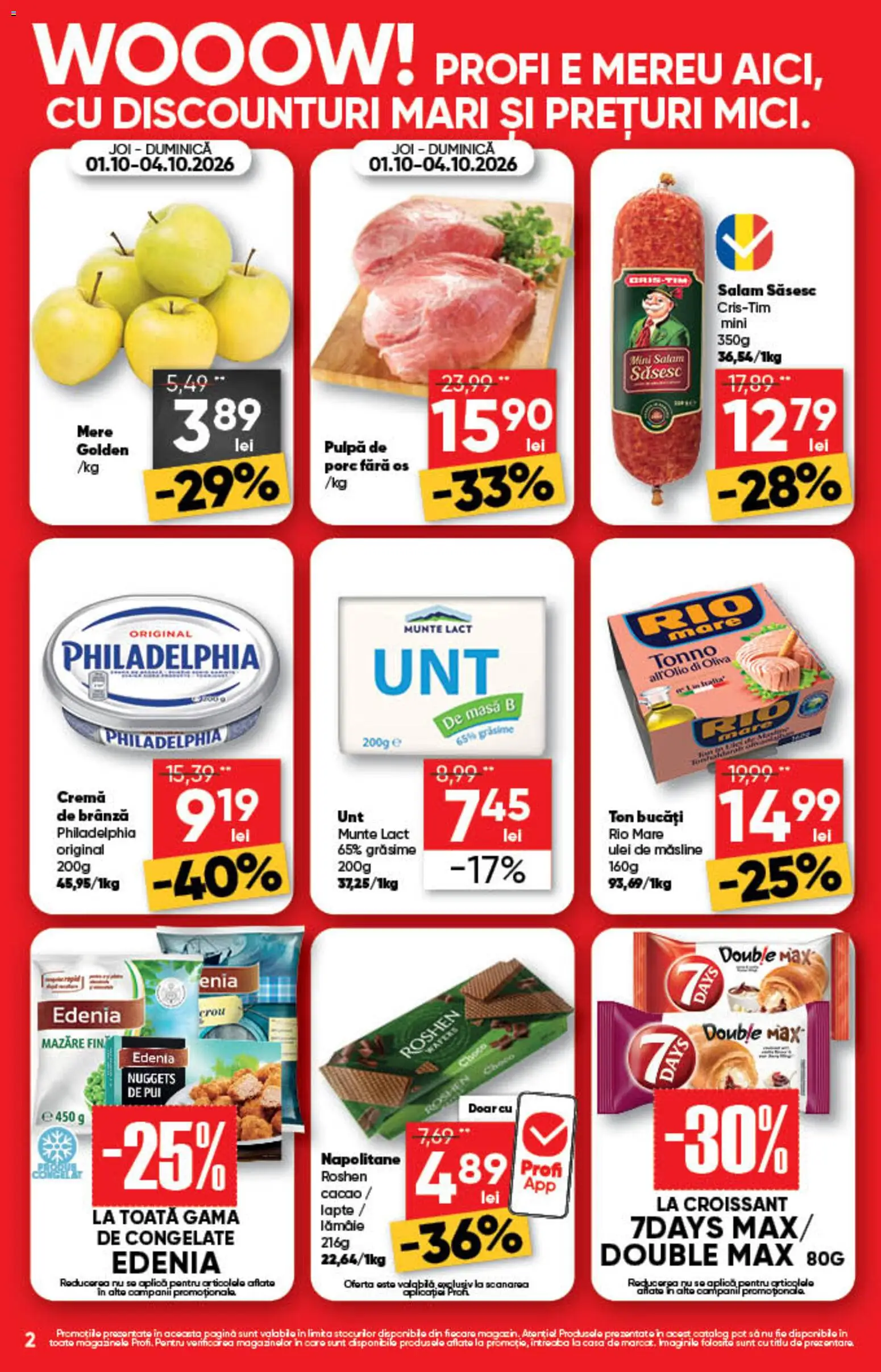 Previzualizarea de cataloage: Profi Profi Catalog Loco nou valabil de la 01.10.2026 - Ulei, Croissant, Ulei de masline, Brânză, Pui, Mere, Cacao, Napolitane