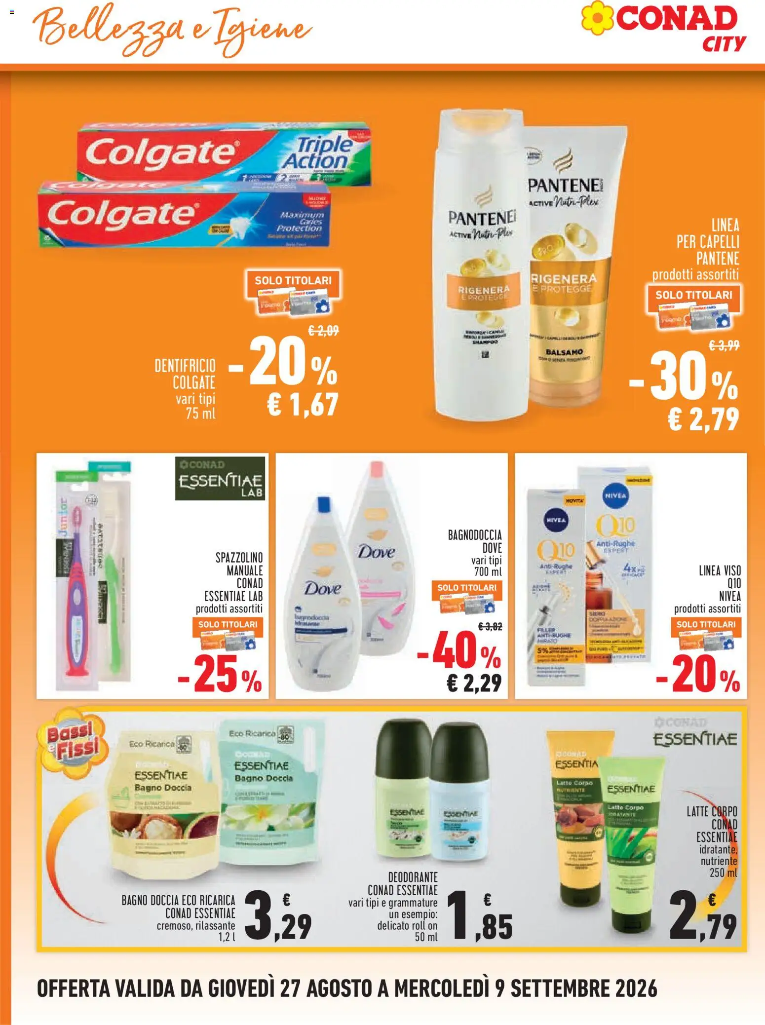 Anteprima dell'opuscolo Conad volantino City Piemonte dal negozio Conad valido da 27/08/2026 - Bagno, Latte, Shampoo, Doccia, Deodorante, Bagnoschiuma, Dentifricio, Balsamo