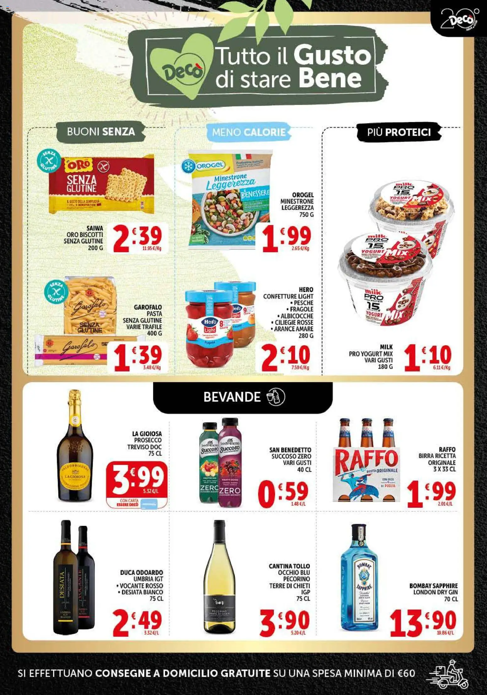 Anteprima dell'opuscolo Decò volantino Gourmet dal negozio Decò valido da 01/09/2026 - Biscotti, Albicocche, Pecorino, Minestrone, Arance, Garofalo, Pesche, Bombay Sapphire
