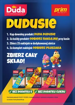 Pogląd gazetki "Prim Market promocja - Dudusie Zbierz Najlepszy Skład" ze sklepu Prim Market ważnej od 03.08.2026