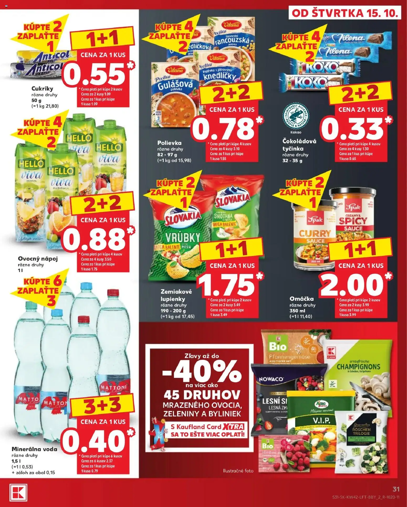 Náhľad Kaufland letáku platného od 15.10.2026 - Pizza, Voda, Kakao, Multivitamín, Mattoni, Omáčka, Cukríky, Minerálna voda