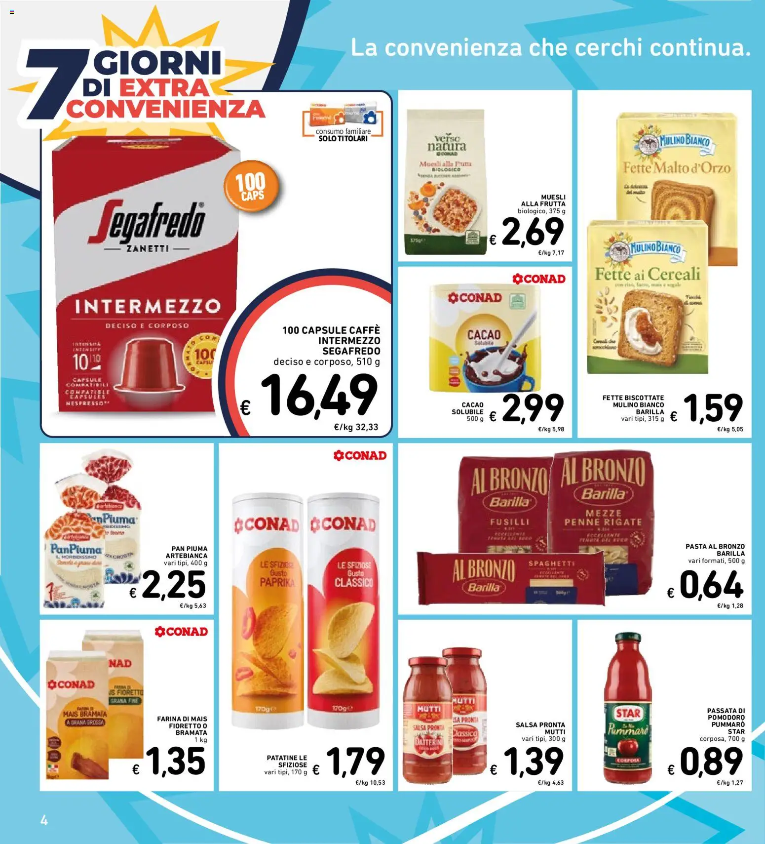 Anteprima dell'opuscolo Spazio Conad volantino dal negozio Spazio Conad valido da 27/10/2026 - Pasta, Caffè, Frutta, Spaghetti, Cereali, Muesli, Cacao, Fette biscottate