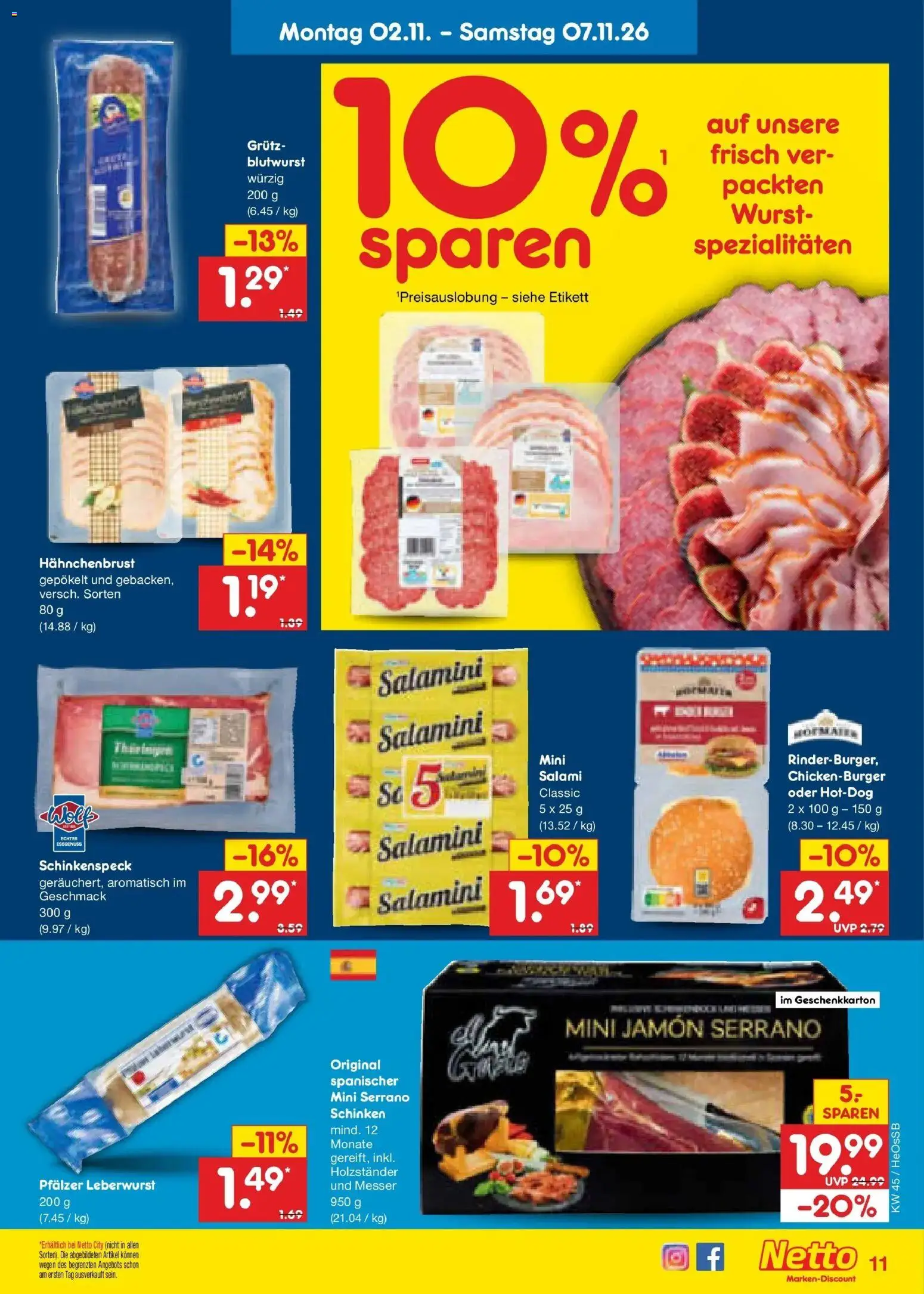 Vorschau von dem Prospekt des Geschäftes Netto Marken-Discount, gültig ab dem 02.11.2026 - Wurst, Salami, Schinken, Serrano schinken, Spezialitäten, Hahnchenbrust