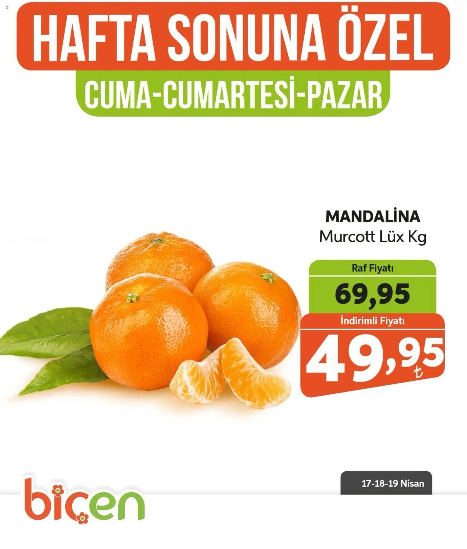 Biçen Market Biçen Market Hafta Sonuna Özel - Meyve İndirimi 17.04.2026 - Broşürünün önizlemesi