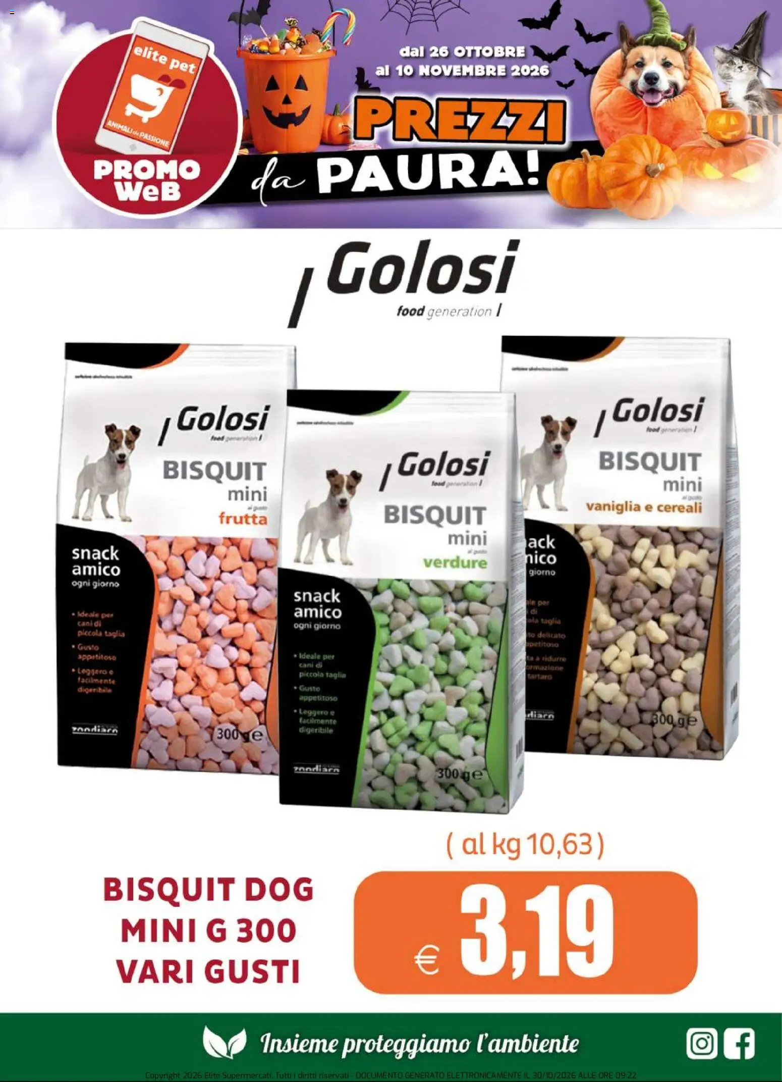 Anteprima dell'opuscolo Elite Supermercati volantino Pet dal negozio Elite Supermercati valido da 26/10/2026 - Frutta, Cereali, Verdure, Vaniglia