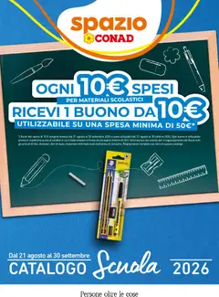 Anteprima dell'opuscolo Spazio Conad volantino Scuola 2026 dal negozio Spazio Conad valido da 21/08/2026