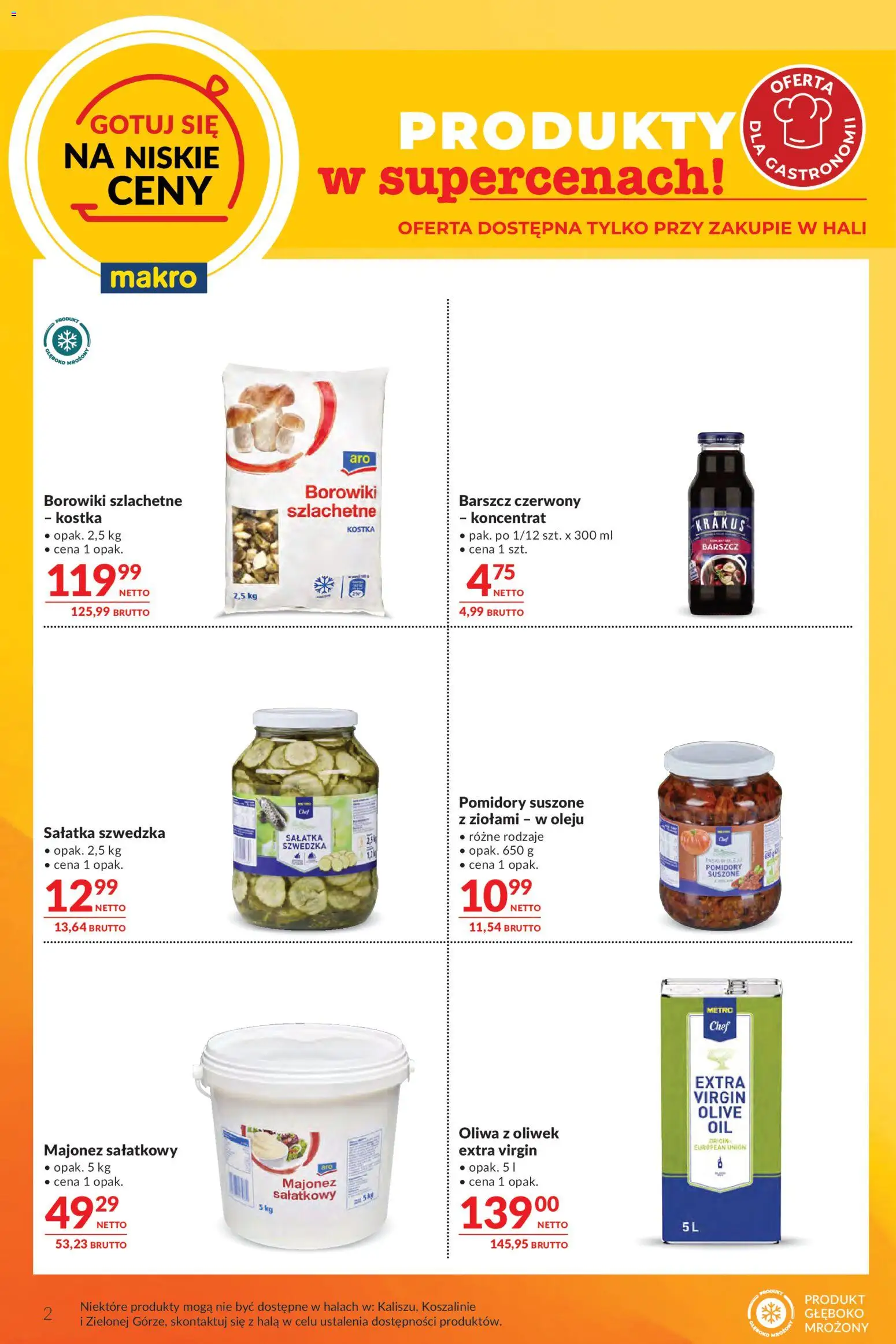 Pogląd gazetki "Makro gazetka - Oferta dla Gastronomii" ze sklepu Makro ważnej od 13.10.2026 - Sałatka, Oliwa z oliwek, Barszcz, Sałatka szwedzka, Majonez, Pomidory, Pomidory suszone
