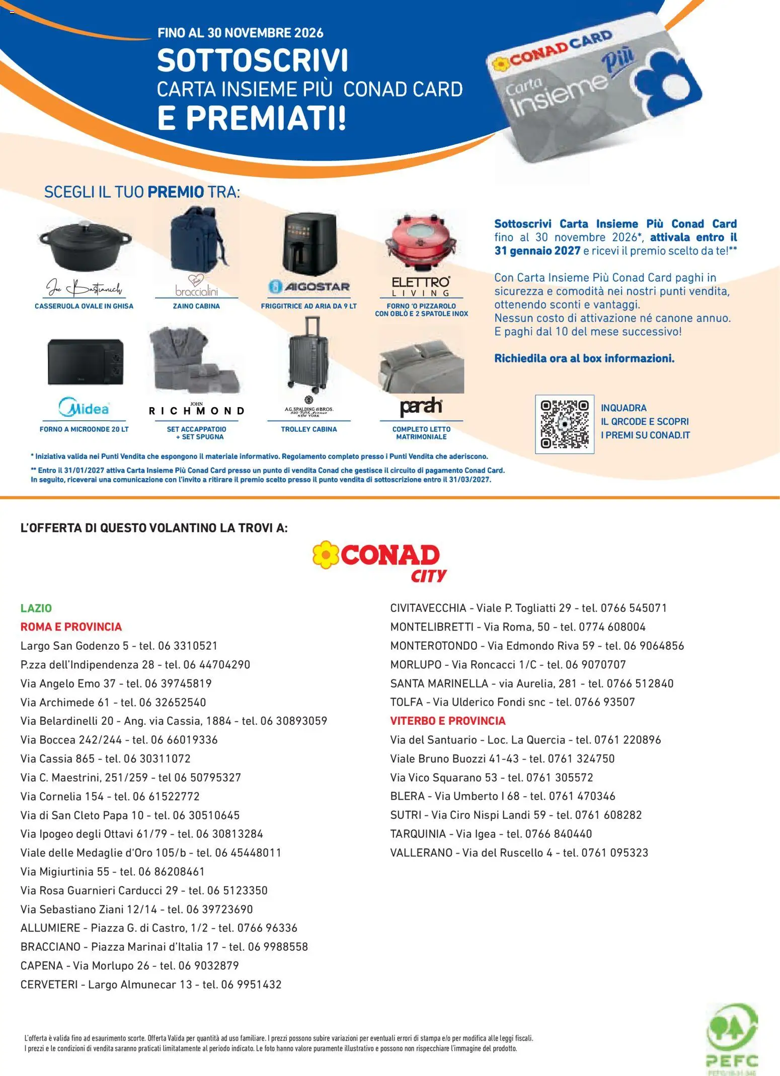 Anteprima dell'opuscolo Conad volantino Mi Premio Lazio dal negozio Conad valido da 04/11/2026 - Stampa, Letto matrimoniale, Microonde, Letto, Accappatoio, Trolley, Friggitrice, Spugna