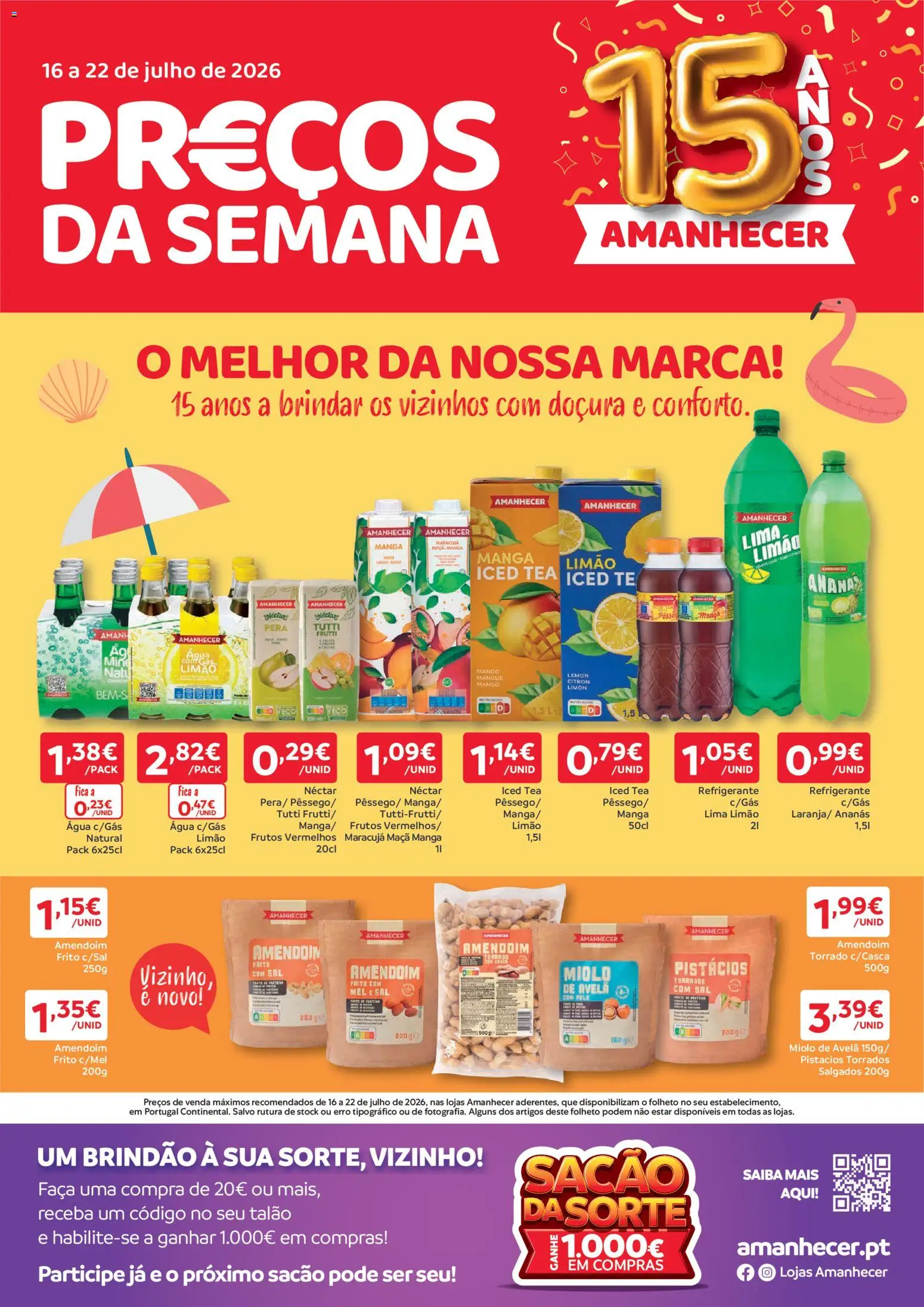 Pré-visualização do folheto da loja Amanhecer válida a partir de 16/07/2026 - Agua, Manga, Sal, Mel, Lima, Refrigerante, Ananás, Faca