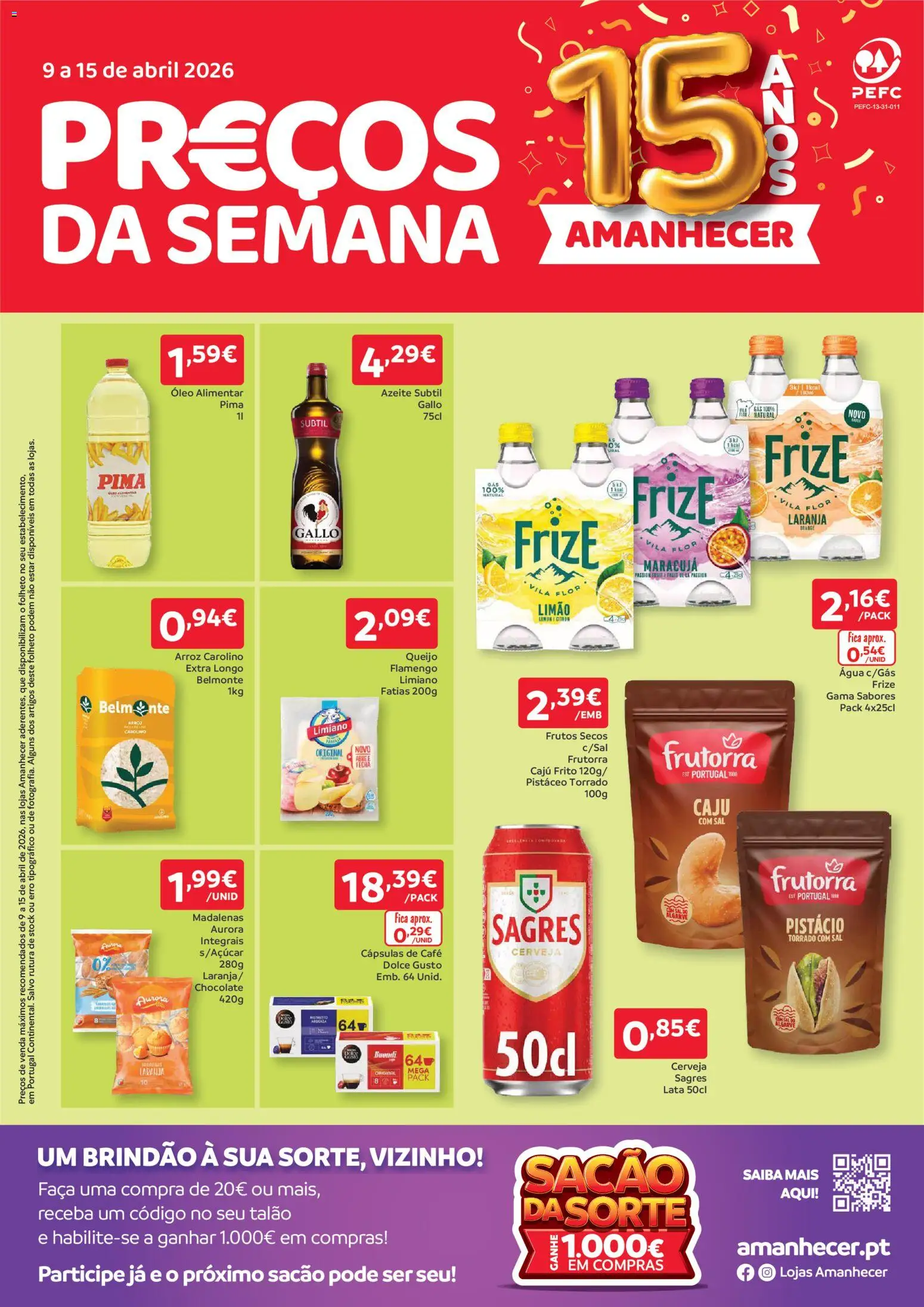 Pré-visualização do folheto da loja Amanhecer válida a partir de 09/04/2026 - Café, Chocolate, Caju, Sal, Queijo, Óleo alimentar, Óleo, Faca