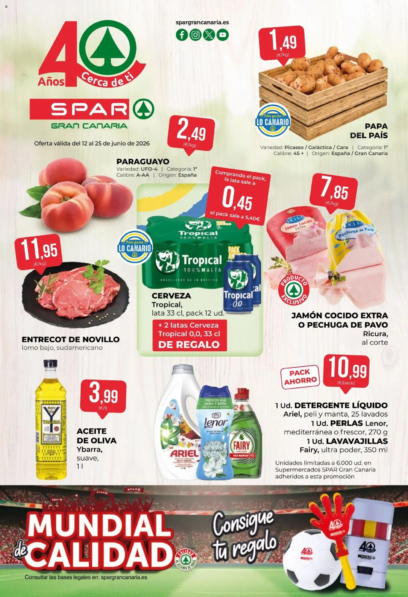 Vista previa del folleto de la tienda Spar válido desde el 12/06/2026 - Jamón, Cerveza, Entrecot, Aceite, Pavo, Lomo, Detergente, Detergente líquido