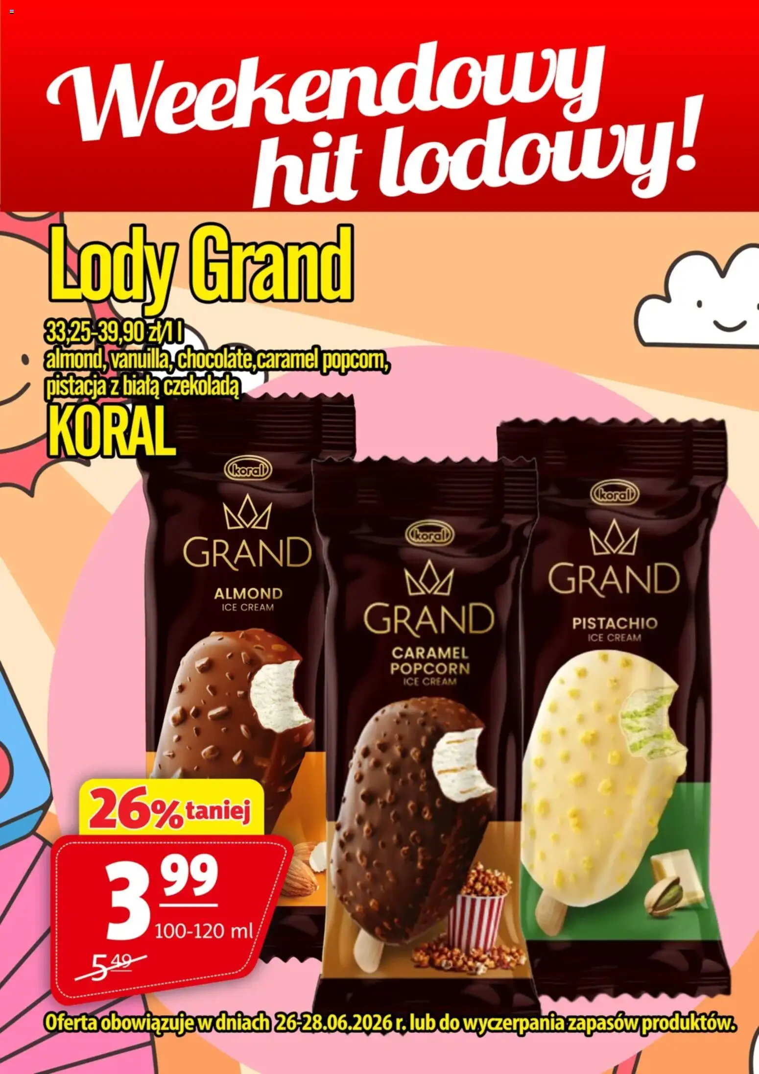 Pogląd gazetki "Prim Market promocja - Lody Grand Koral" ze sklepu Prim Market ważnej od 26.06.2026