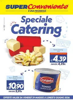 Anteprima dell'opuscolo SuperConveniente volantino Catering Enna, Misterbianco dal negozio SuperConveniente valido da 29/05/2026