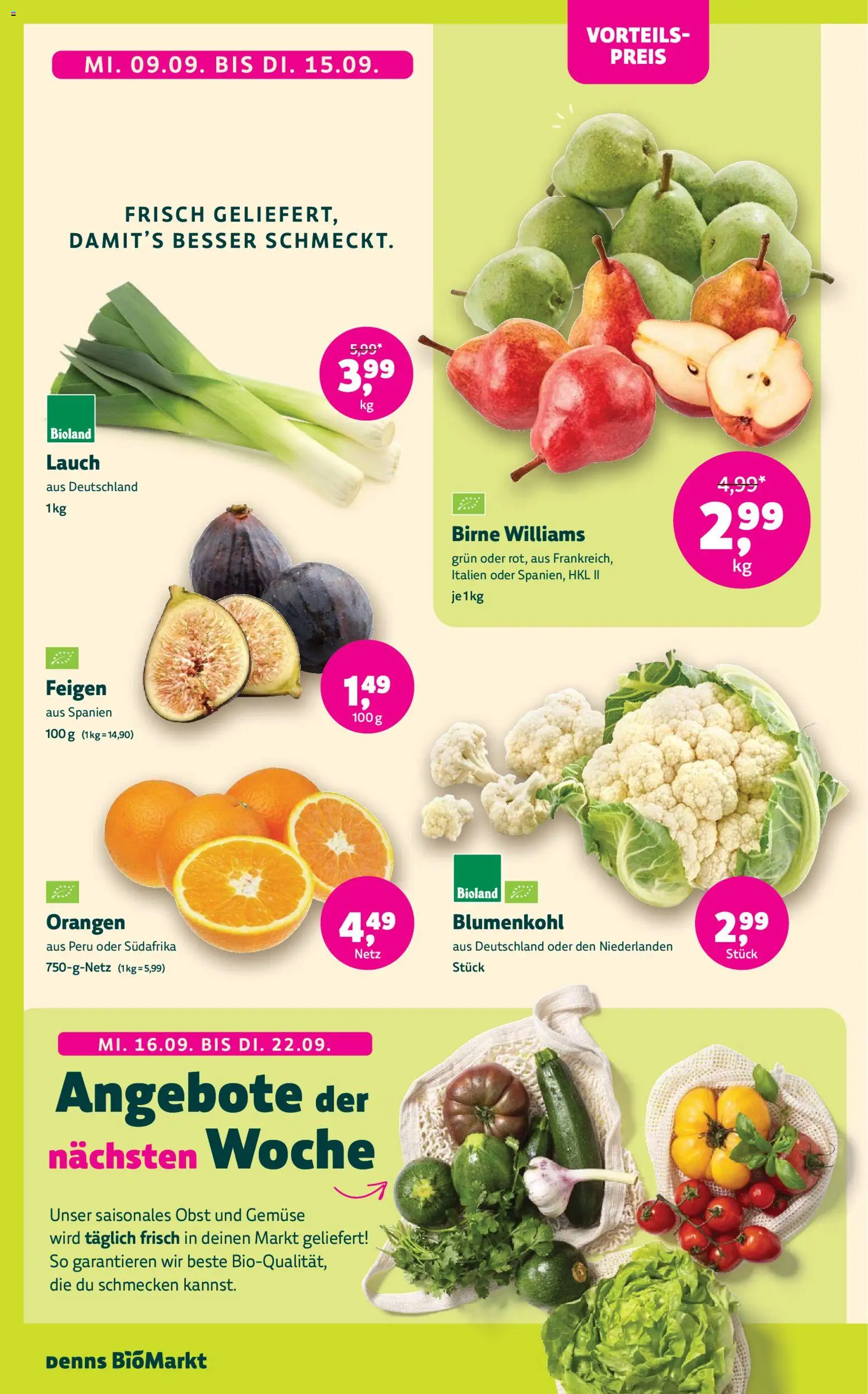 Vorschau von dem Prospekt des Geschäftes Denns BioMarkt, gültig ab dem 09.09.2026 - Gemüse, Blumenkohl, Obst, Lauch, Birne, Feigen, Orangen