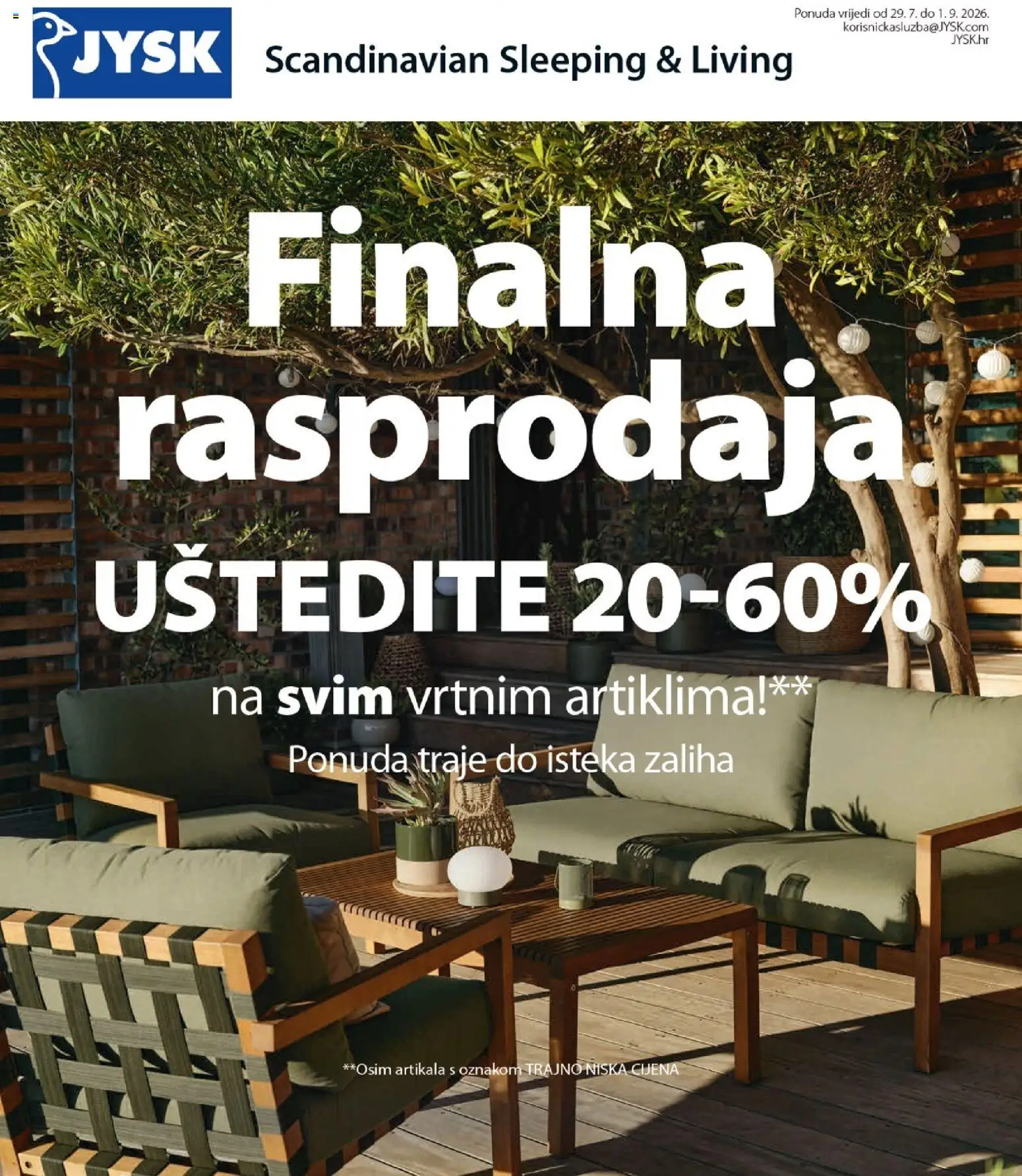 Pregled letka JYSK Katalog trgovine JYSK vrijedi od 29.07.2026