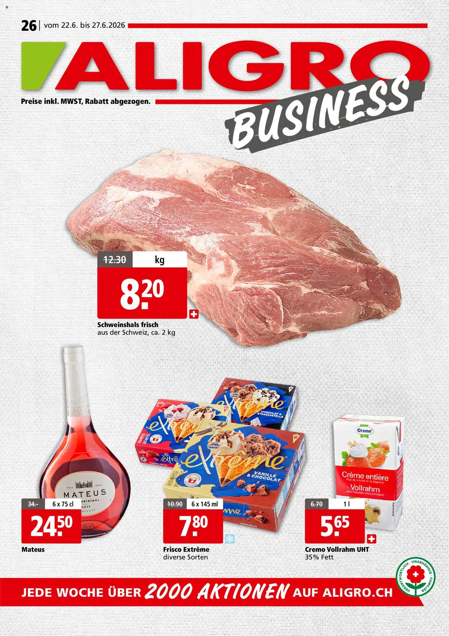 Vorschau des Merkblatts Aligro aktionen Business Chavannes, Matran, Genf, Sitten vom Shop Aligro gültig von 22.06.2026 bis 27.06.2026
