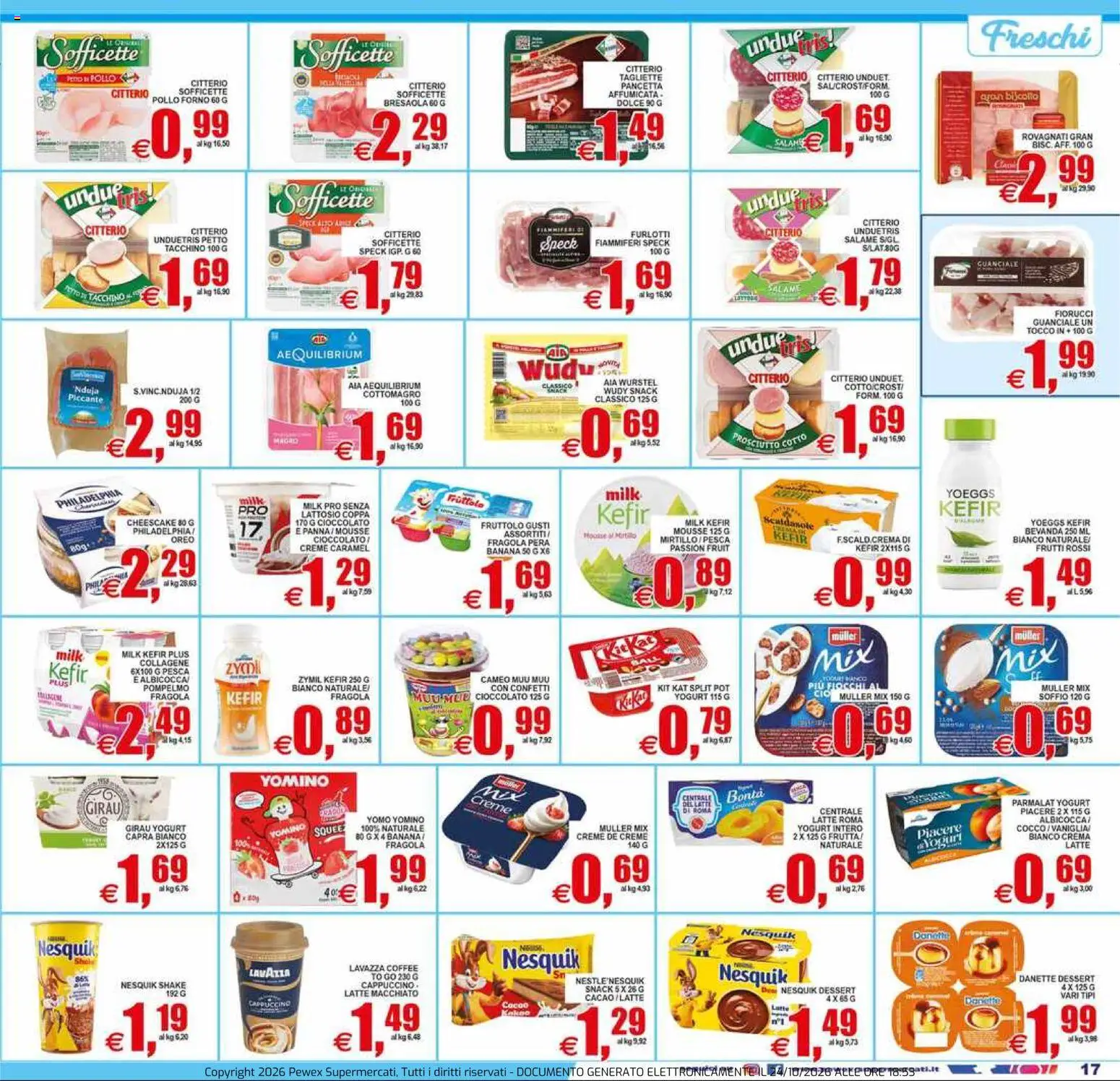Anteprima dell'opuscolo Pewex volantino Supermercati Via Rubicone dal negozio Pewex valido da 23/10/2026 - Forno, Kefir, Pollo, Cioccolato, Tacchino, Speck, Pera, Cacao