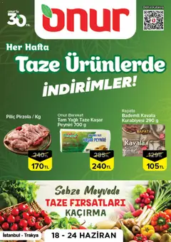 Onur Market Onur Market - Taze Ürünlerde İndirimler 18.06.2026 - Broşürünün önizlemesi