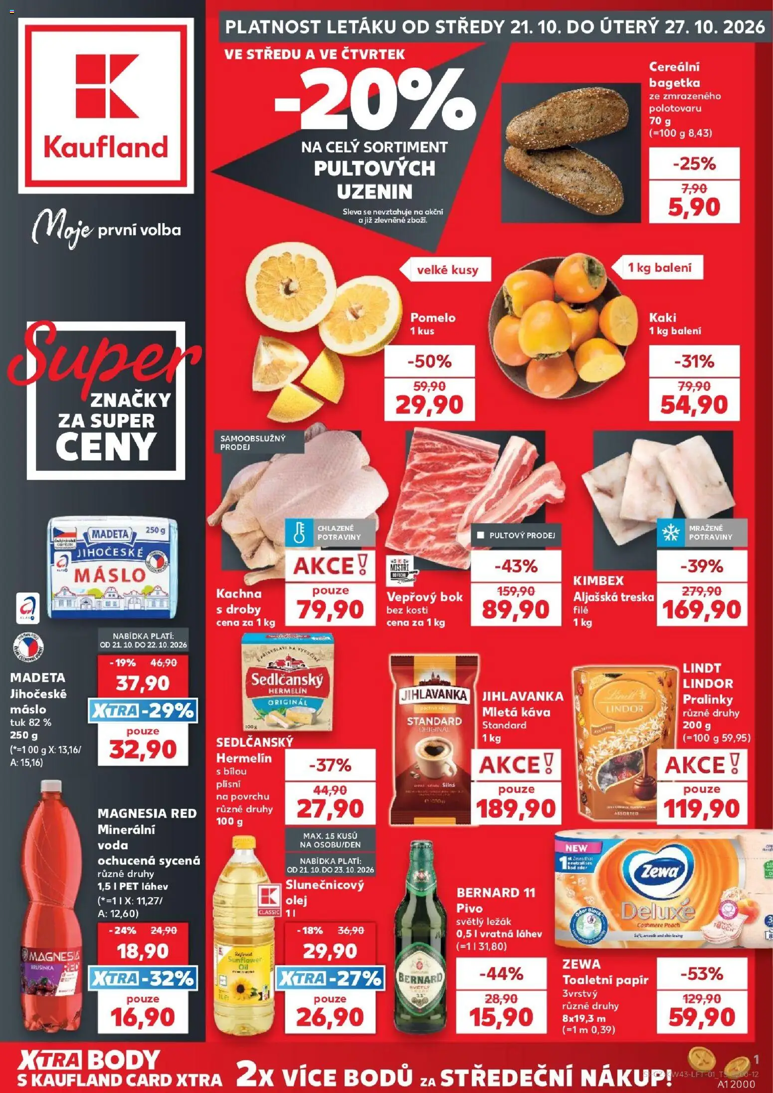 Náhled nabídky: Kaufland Kaufland leták - Ostrava platný od 21.10.2026 - Máslo, Body, Toaletní papír, Lindor, Pivo Bernard, Slunečnicový olej, Minerální voda, Deluxe