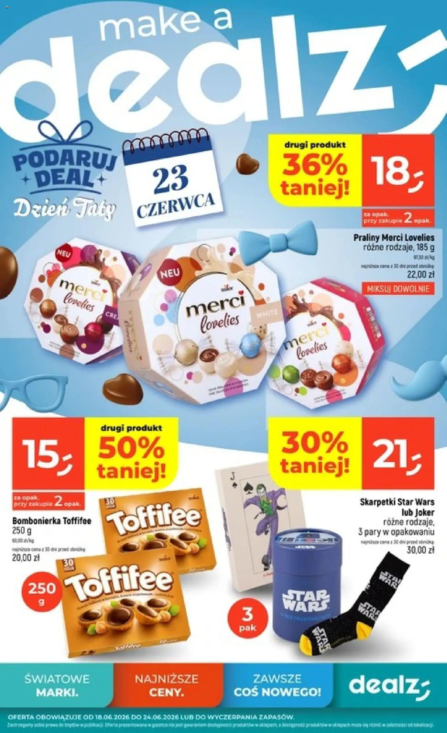 Pogląd gazetki "Dealz gazetka - Dzień Taty" ze sklepu Dealz ważnej od 18.06.2026 - Skarpetki, Merci, Toffifee, Bombonierka, Praliny