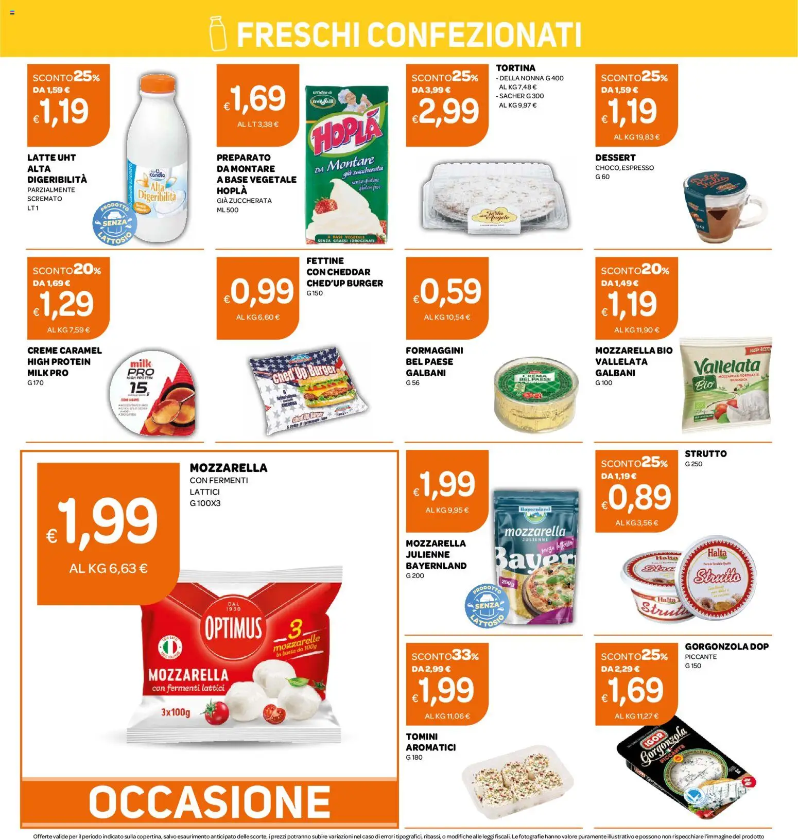 Anteprima dell'opuscolo Ekom volantino Toscana dal negozio Ekom valido da 20/10/2026 - Crema, Gorgonzola, Latte, Mozzarella, Dessert, Cheddar, Mozzarella julienne