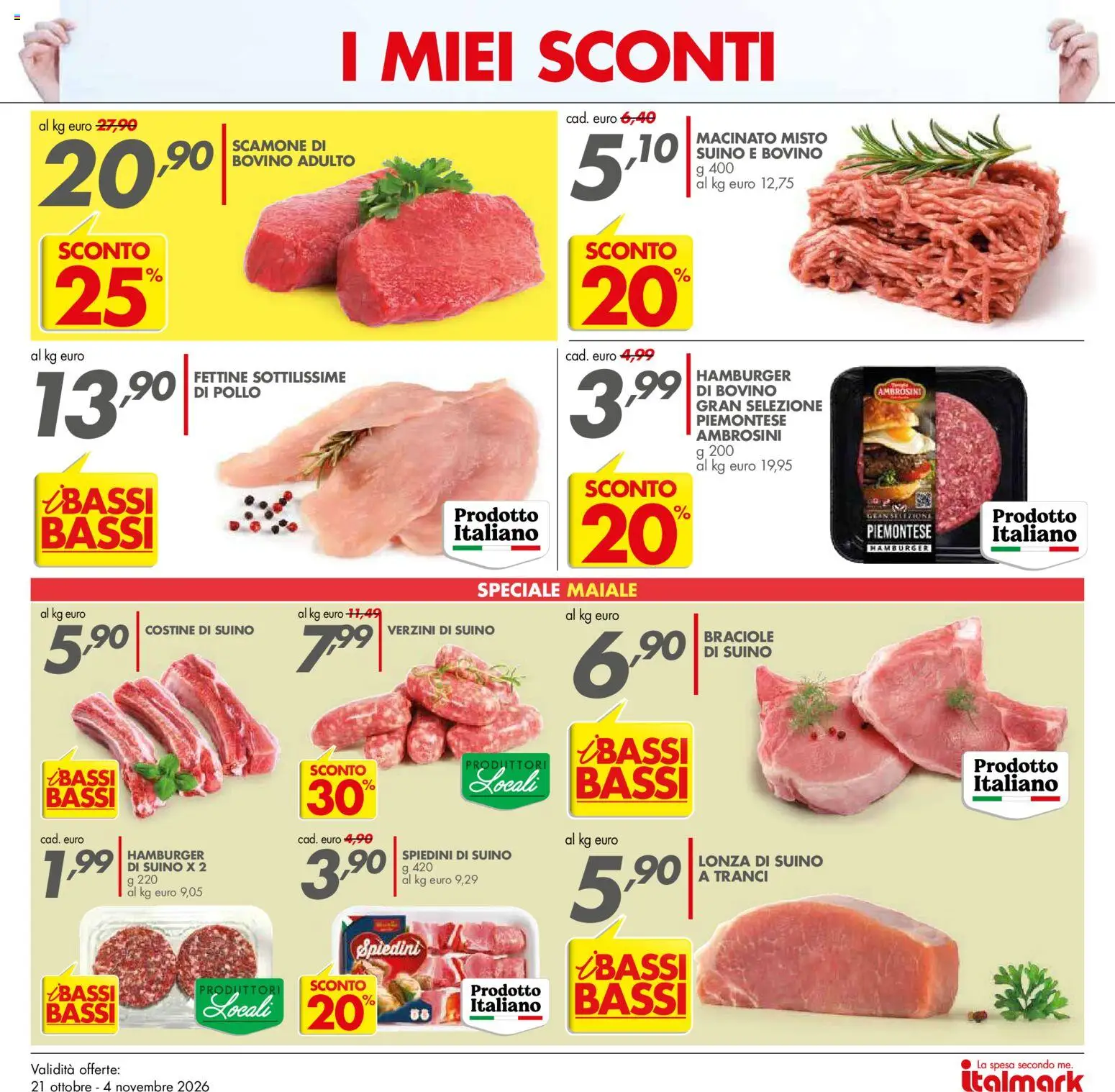 Anteprima dell'opuscolo Italmark volantino dal negozio Italmark valido da 21/10/2026 - Hamburger, Pollo, Maiale, Bovino, Suino, Spiedini, Macinato