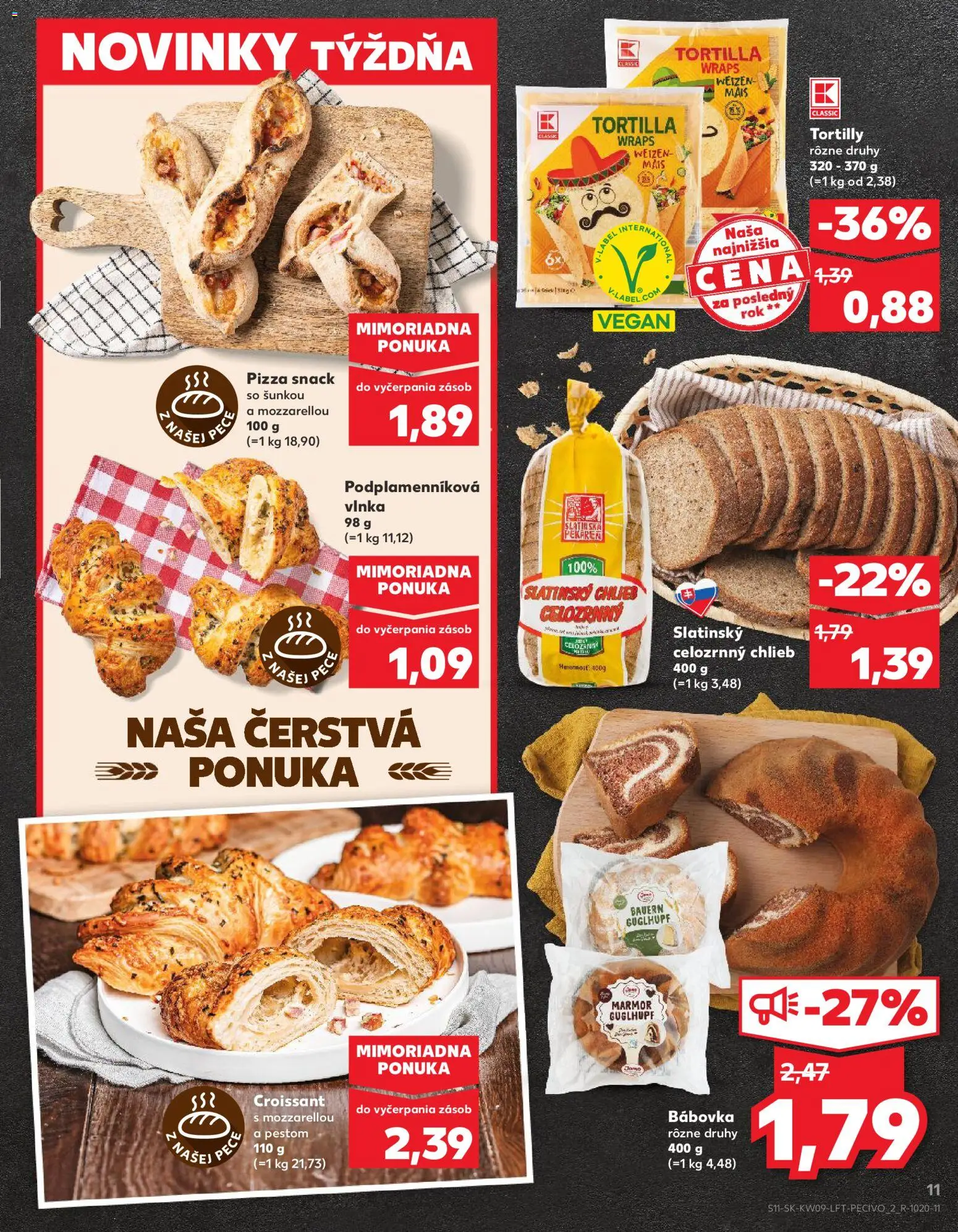 Náhľad Kaufland letáku platného od 26.02.2026 - Pizza, Pekáreň, Tortilla, Croissant, Chlieb, Pec, Tortilly