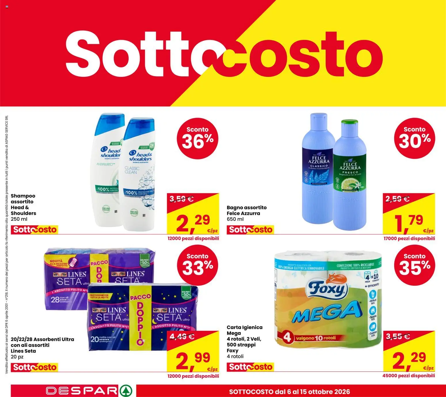 Anteprima dell'opuscolo Despar volantino Castel Bolognese dal negozio Despar valido da 06/10/2026 - Bagno, Shampoo, Carta igienica, Assorbenti, Head & Shoulders
