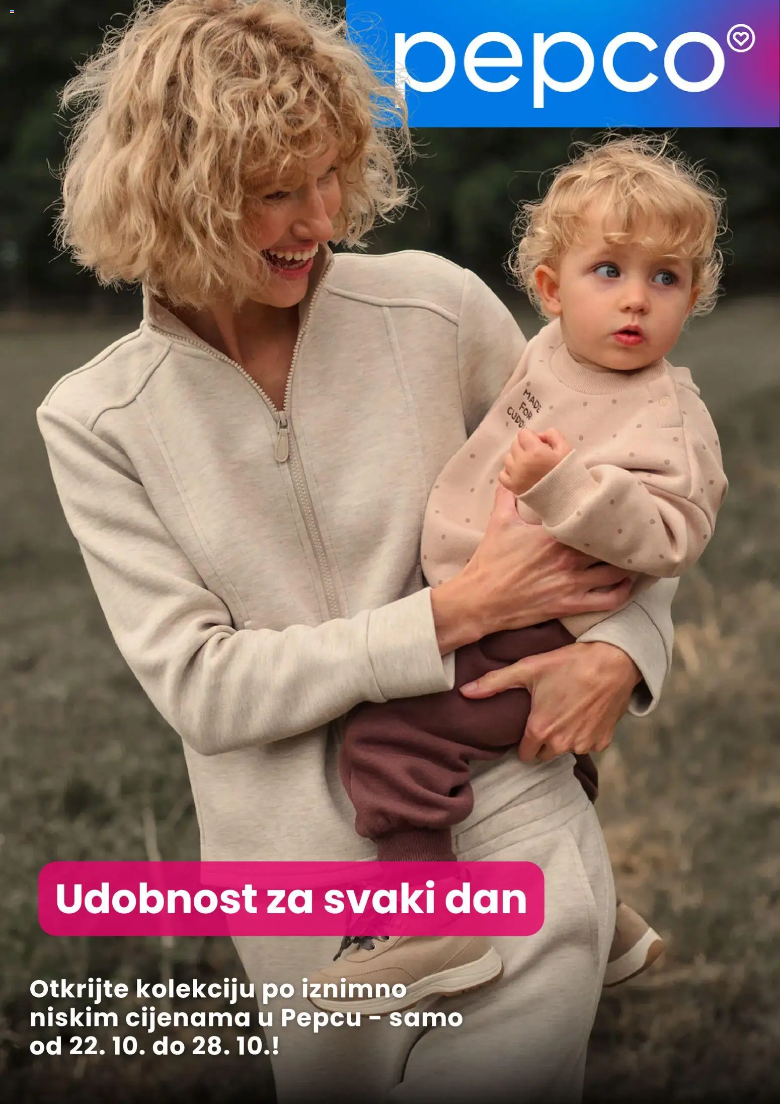 Pregled letka Pepco Katalog trgovine Pepco vrijedi od 22.10.2026