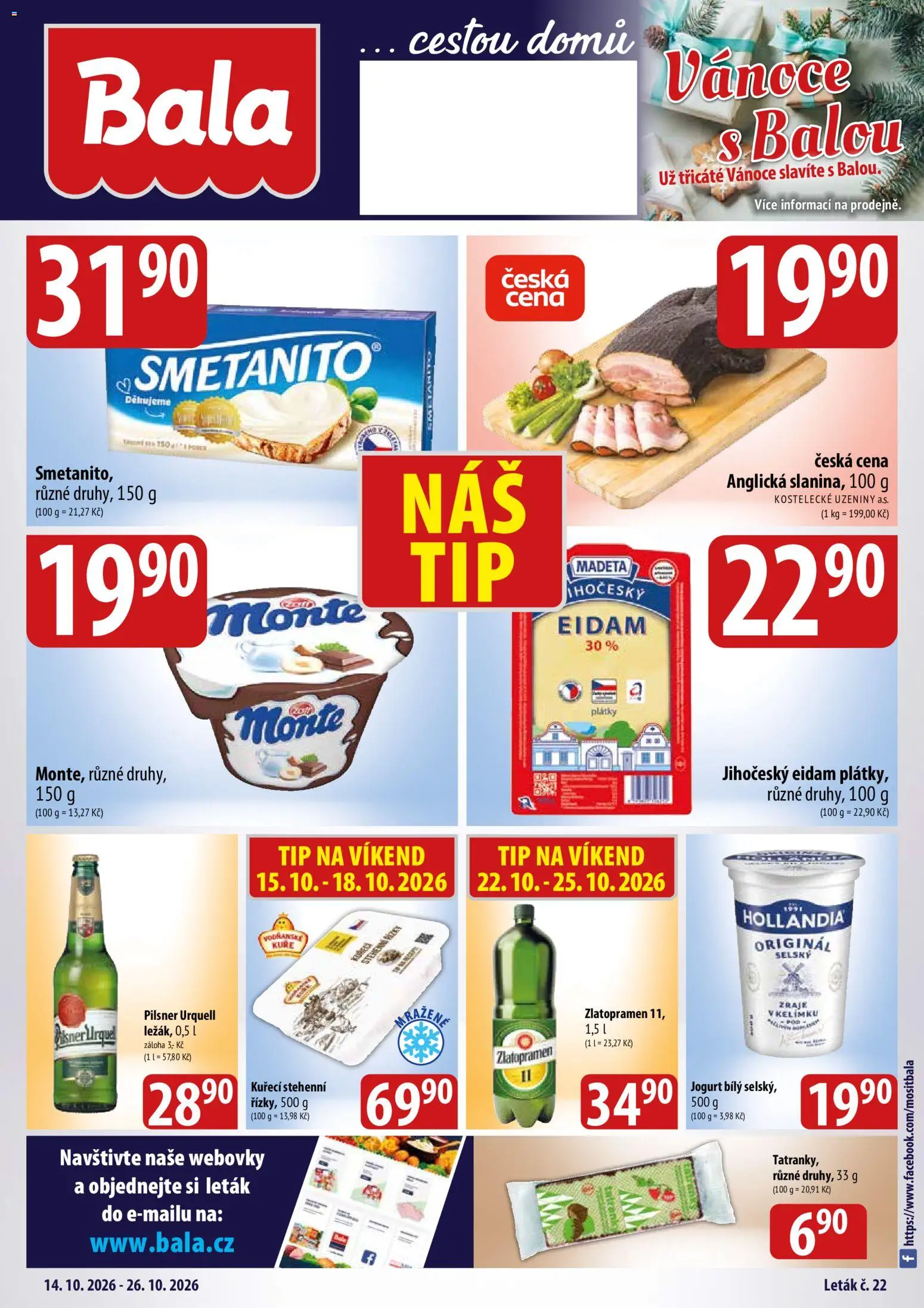 Náhled nabídky: BALA BALA velký leták + platný od 14.10.2026 - Pilsner Urquell, Jogurt, Kuře, Pilsner, Eidam, Uzeniny, Zlatopramen, Hollandia