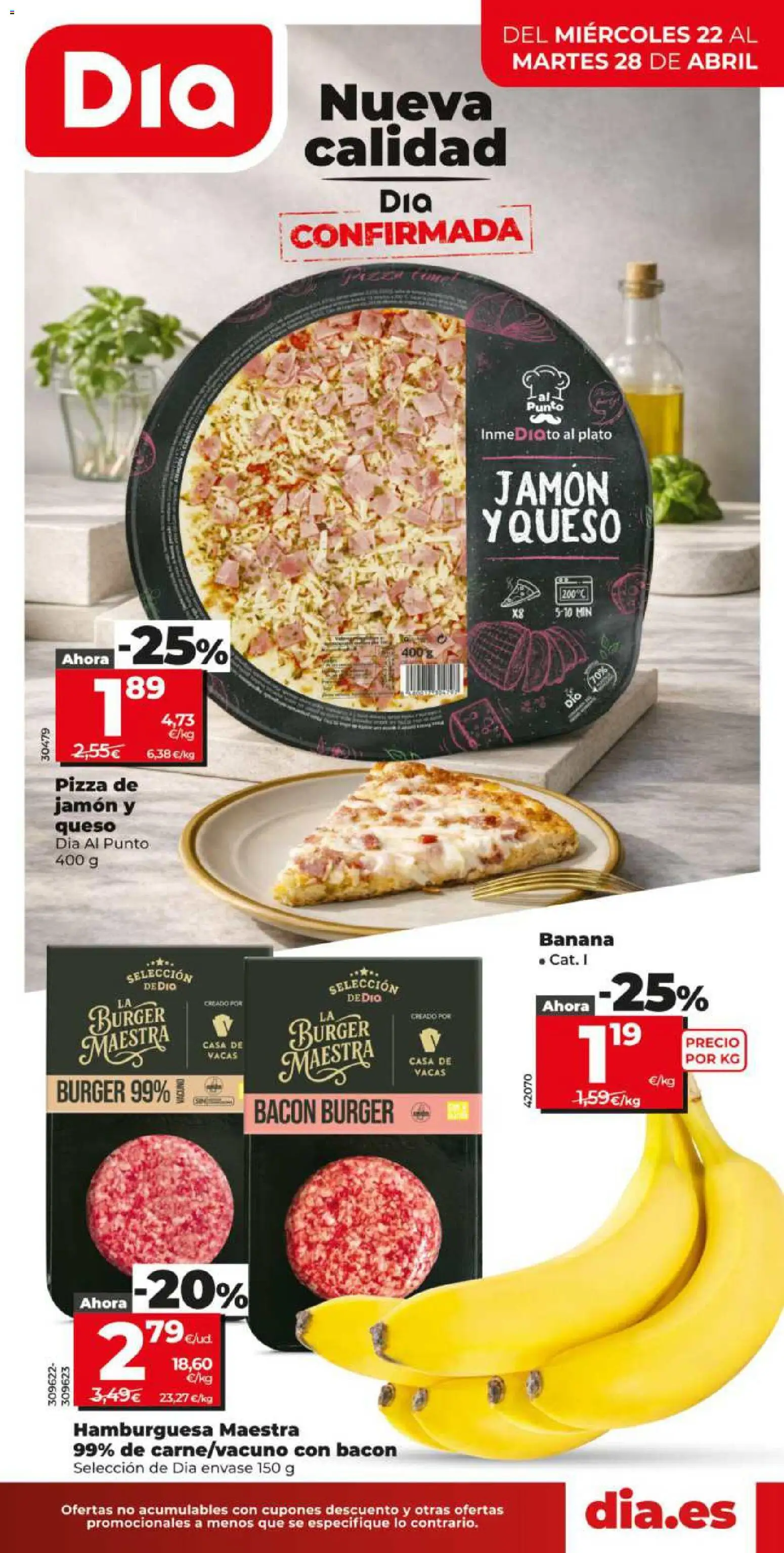 Vista previa del folleto de la tienda Dia válido desde el 22/04/2026 - Pizza, Hamburguesa, Jamón, Queso, Bacon