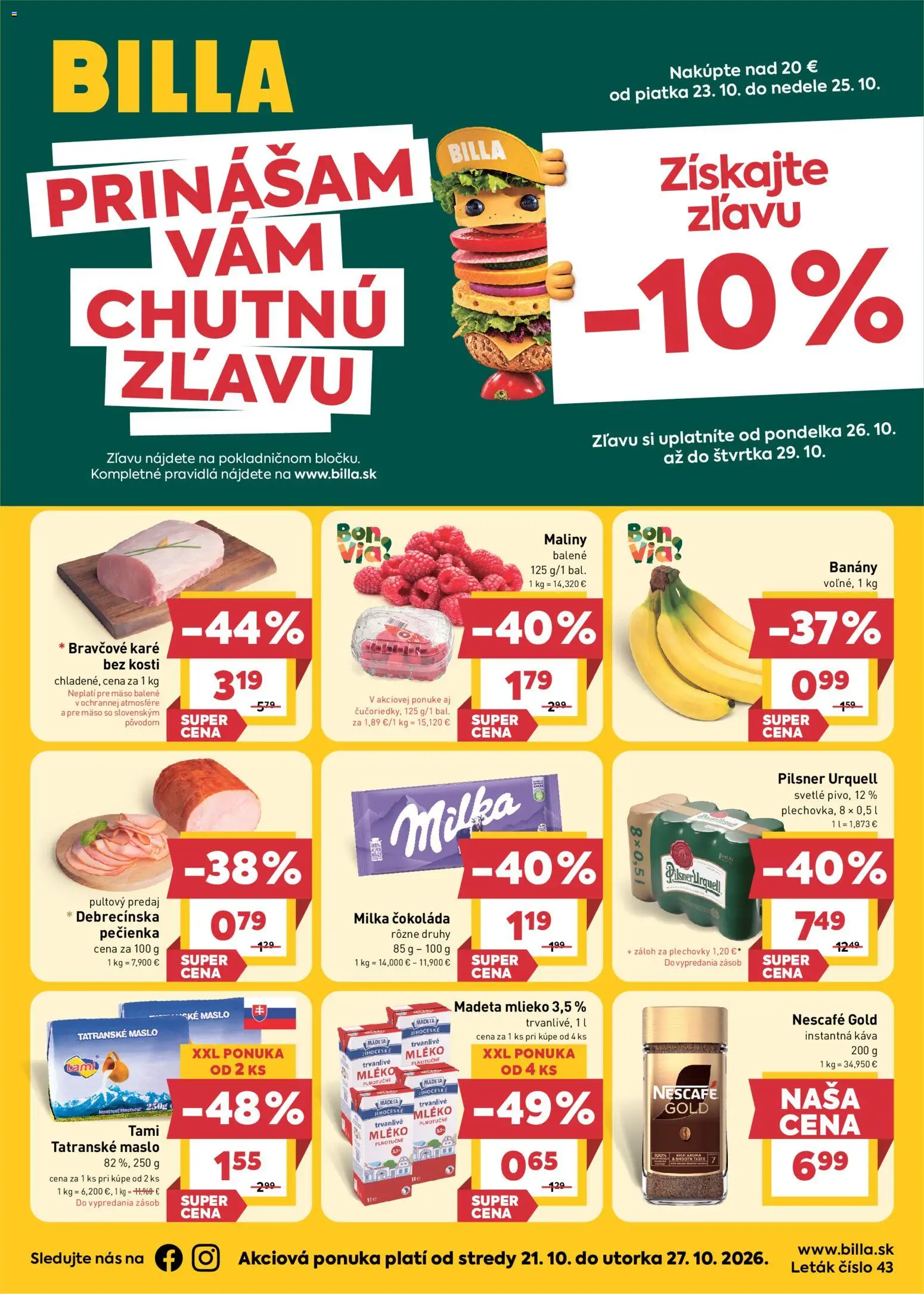 Náhľad Billa letáku platného od 21.10.2026 - Maslo, Čokoláda, Pilsner Urquell, Mlieko, Maliny, Instantná káva, Banány, Mlieko 3,5 %