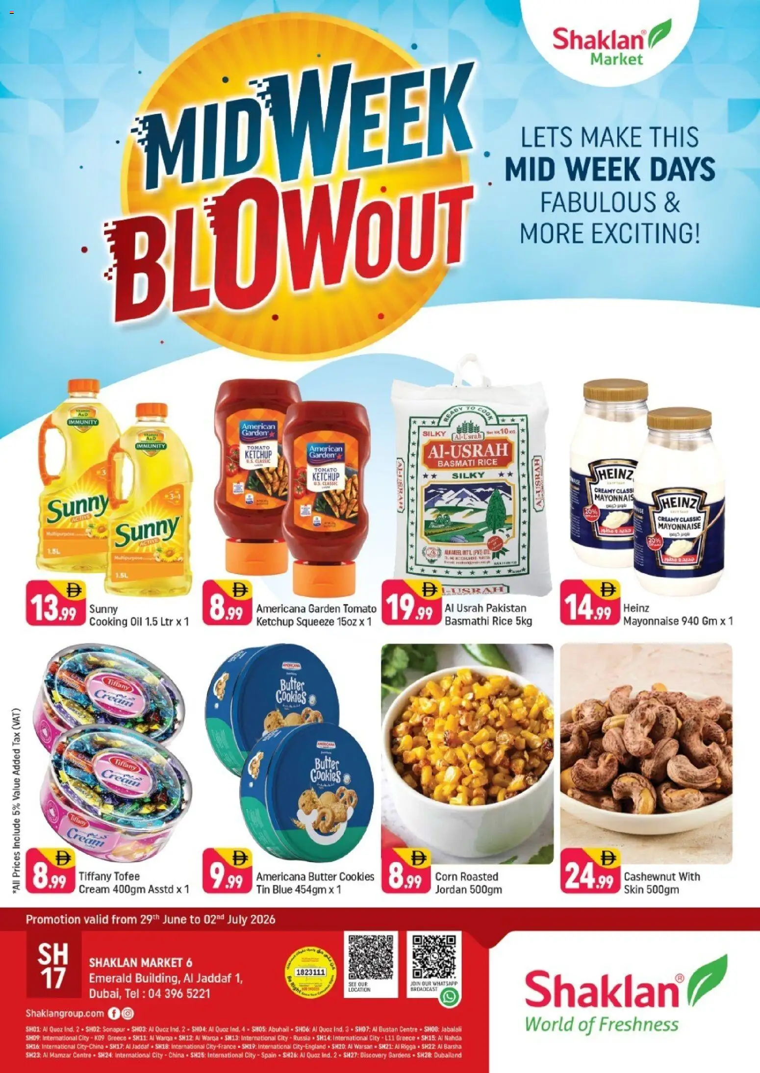 Preview of the catalogue Shaklan catalogue Midweek Blowout of store Shaklan valid from 29 Jun, 2026 - Cookies, Butter, Corn, Oil, Rice, Cream, Mayonnaise