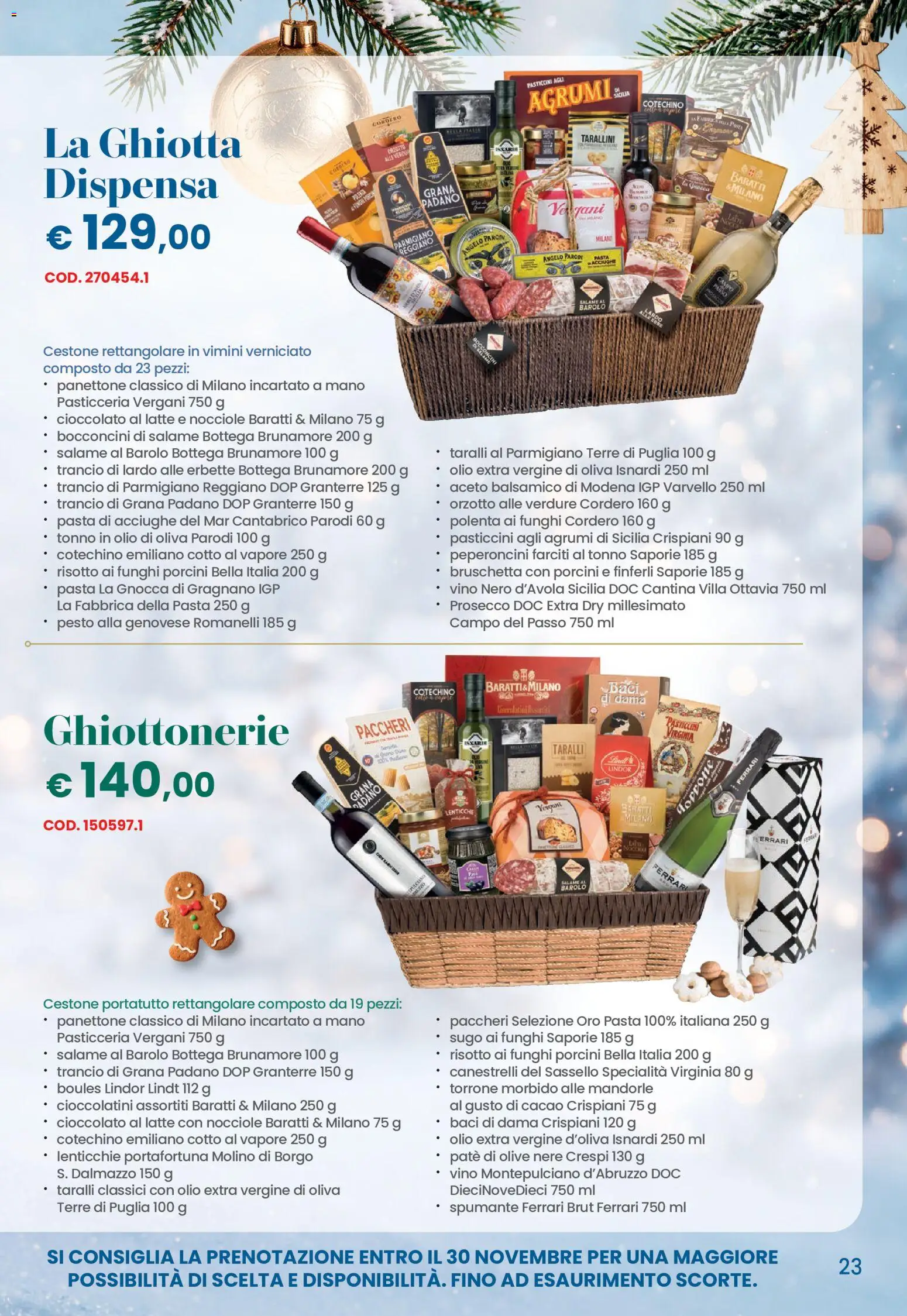 Anteprima dell'opuscolo Conad volantino Natale Lombardia dal negozio Conad valido da 26/10/2026 - Funghi, Lenticchie, Verdure, Mandorle, Grana Padano, Cacao, Cioccolatini, Agrumi