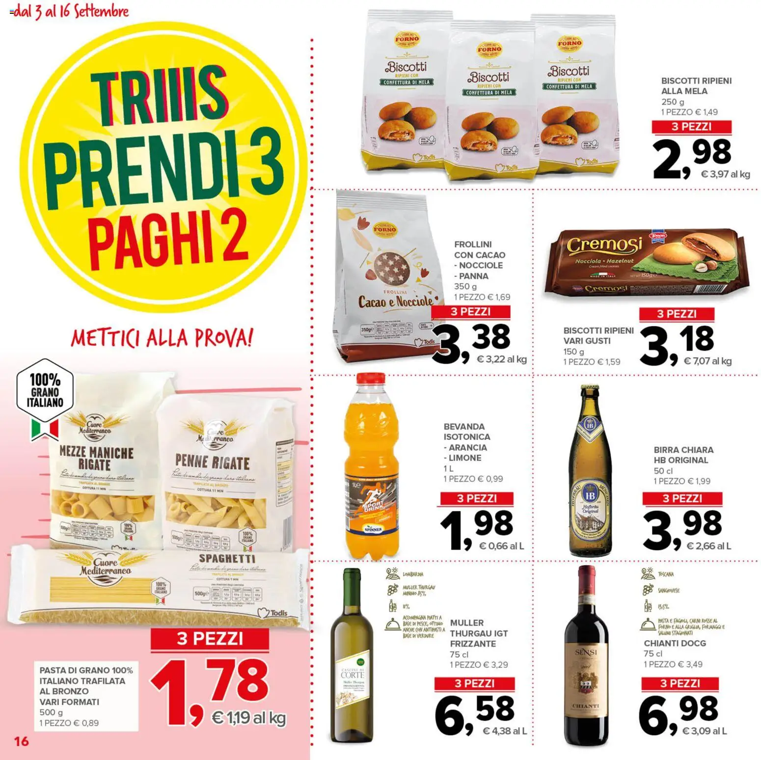 Anteprima dell'opuscolo Todis volantino dal negozio Todis valido da 03/09/2026 - Pasta, Forno, Birra, Limone, Penne, Verdure, Nocciole, Arancia